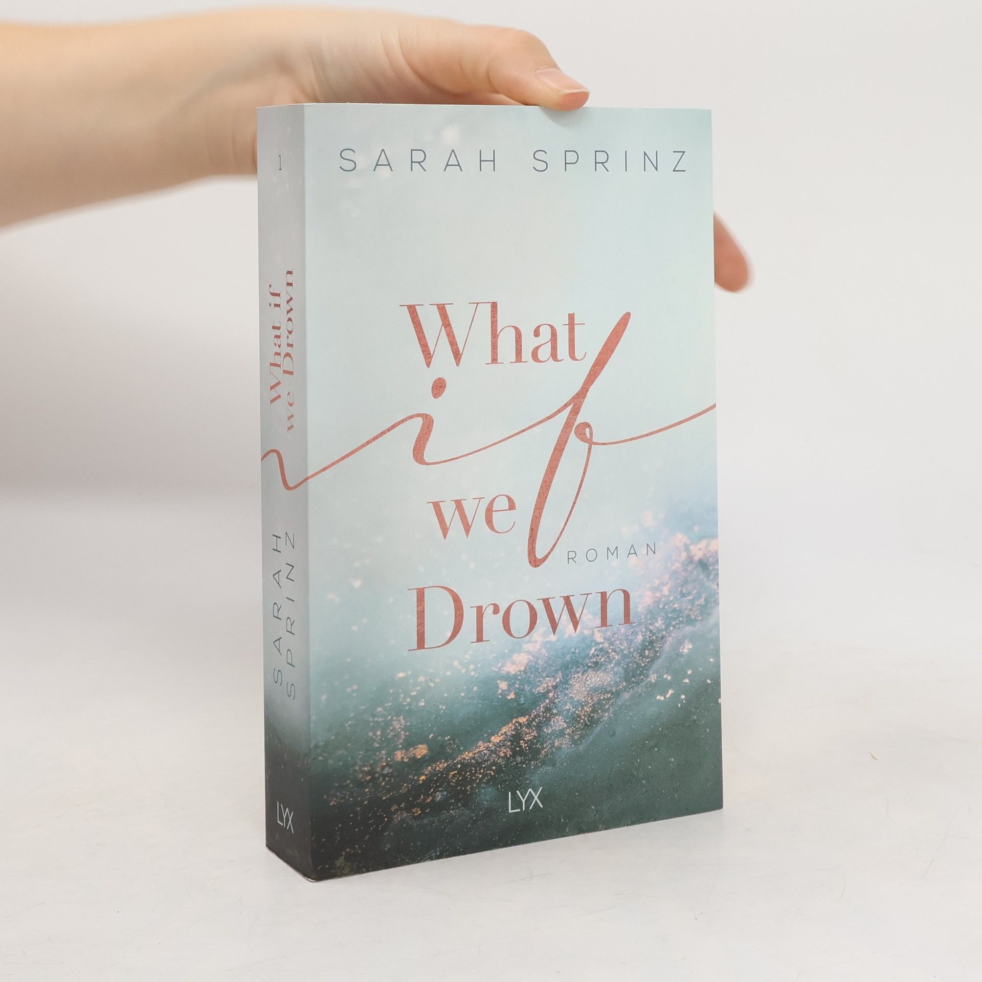 Sarah Sprinz What if we drown