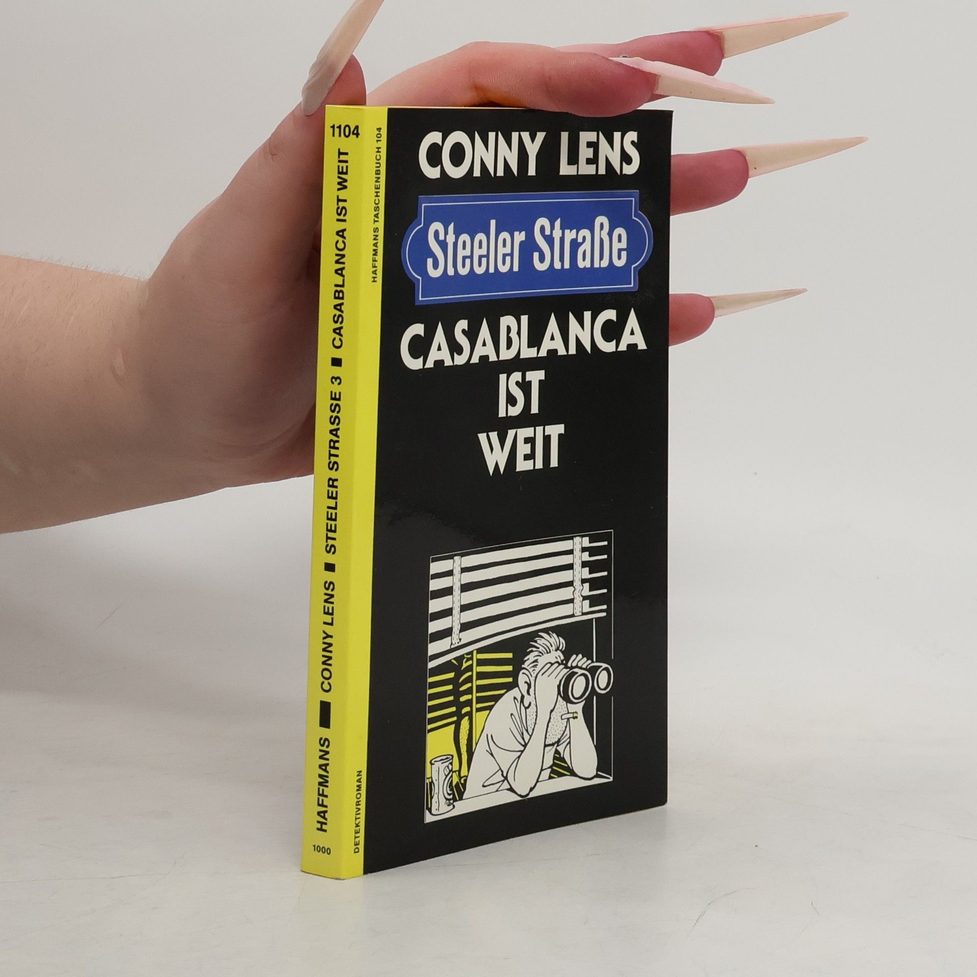 Conny Lens Steeler Straße - 3: Casablanca ist weit