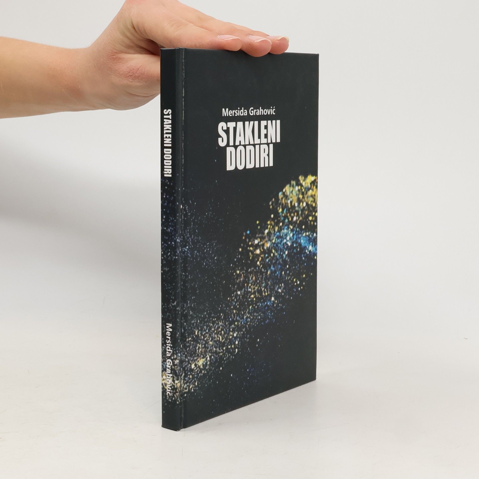 Mersida Grahović Stakleni Dodiri