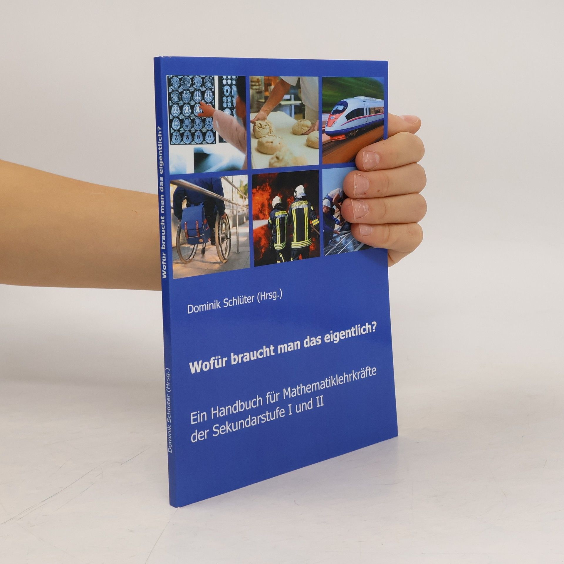 Dominik Schlüter Wofür braucht man das eigentlich?