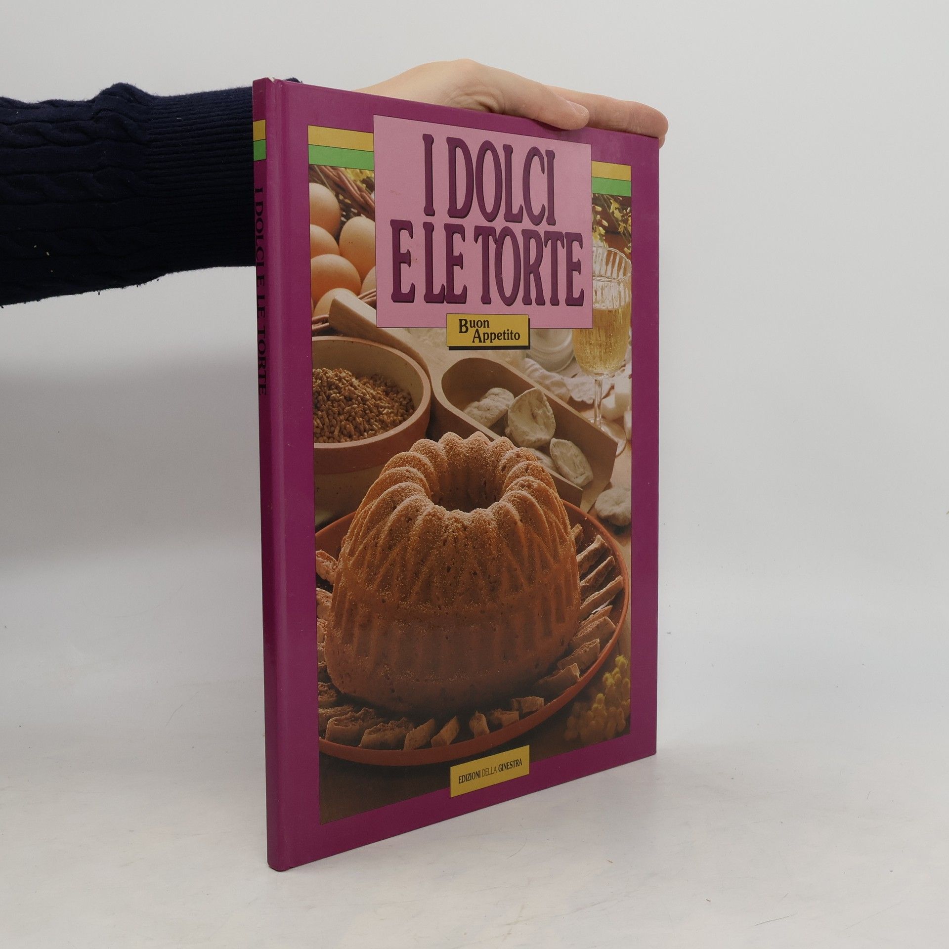 AA.VV. I Dolci e le Torte