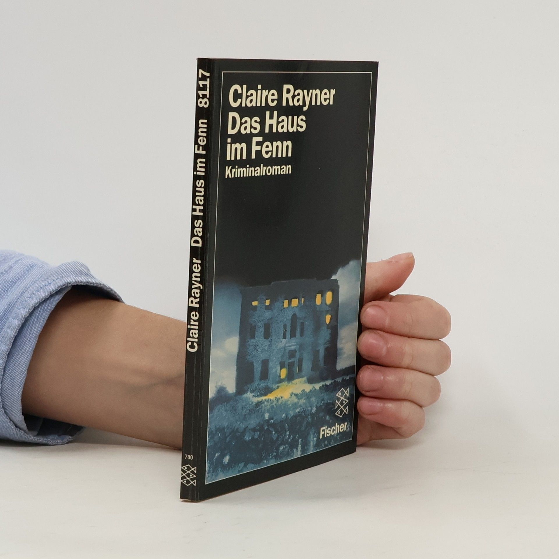 Claire Rayner Das Haus im Fenn