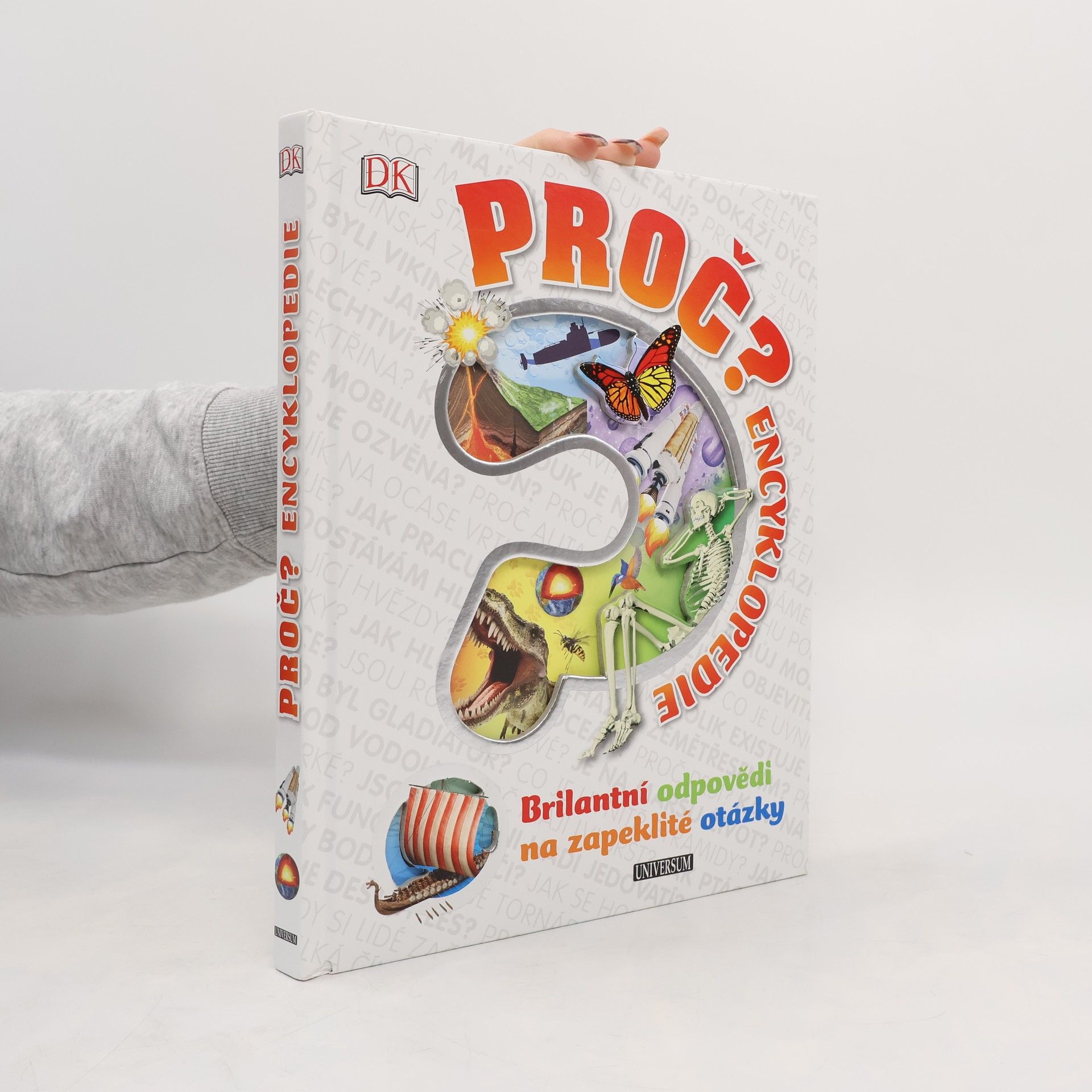 Ivana Rybecká Proč? Encyklopedie : brilantní odpovědi na zapeklité otázky