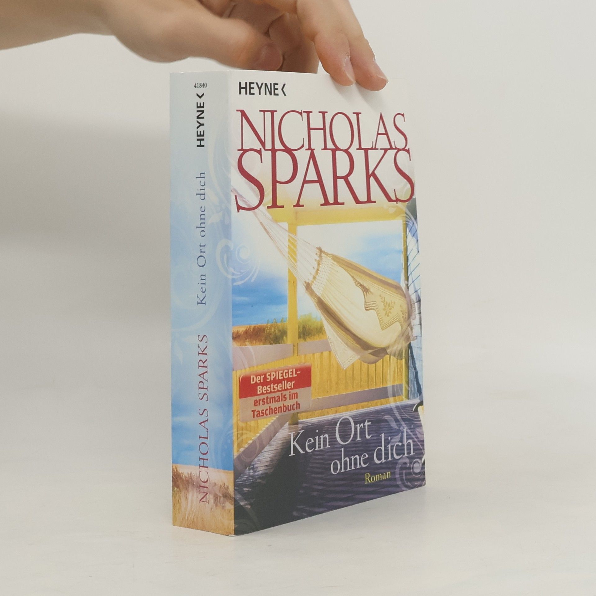Nicholas Sparks Kein Ort ohne dich
