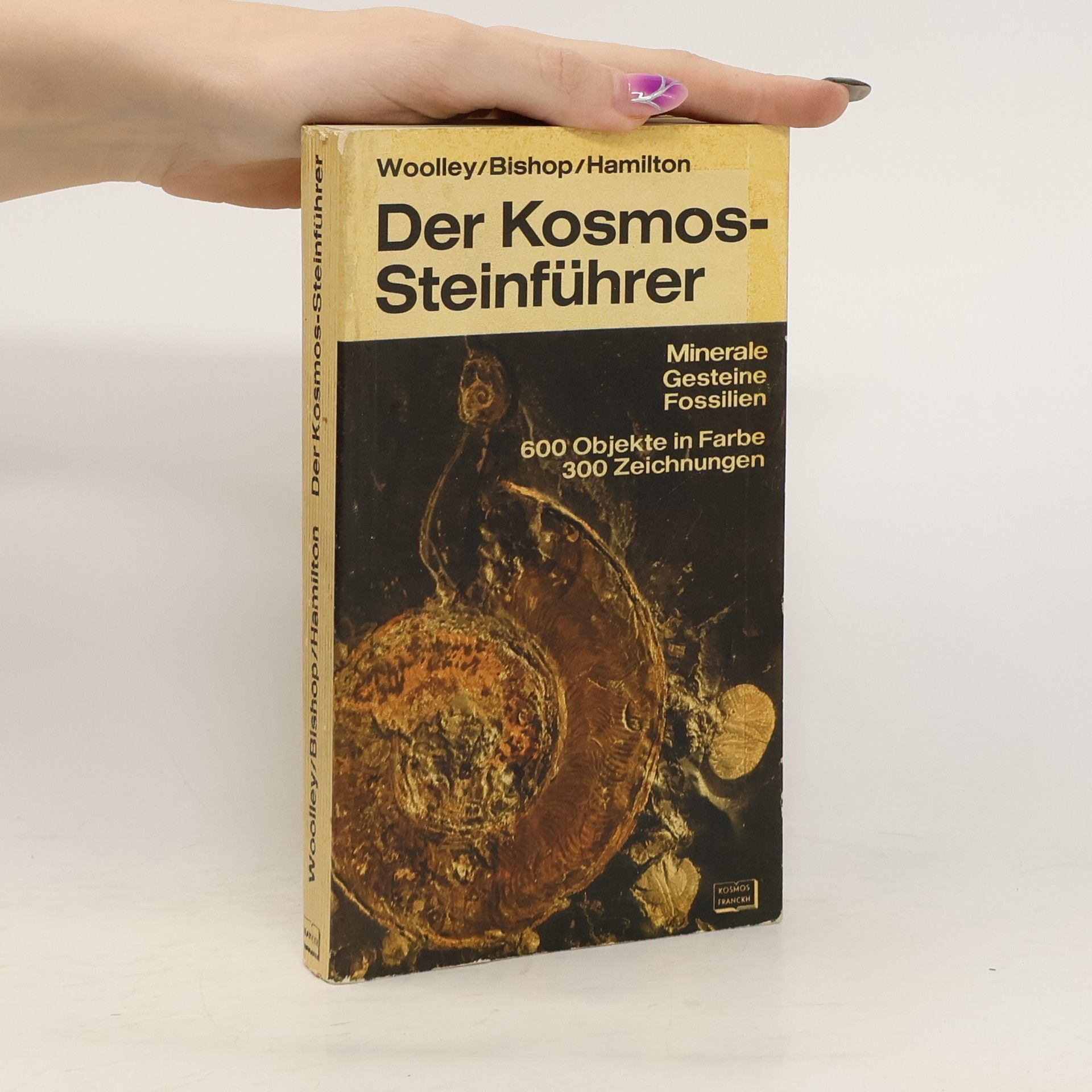 Alan R. Woolley Der Kosmos-Steinführer