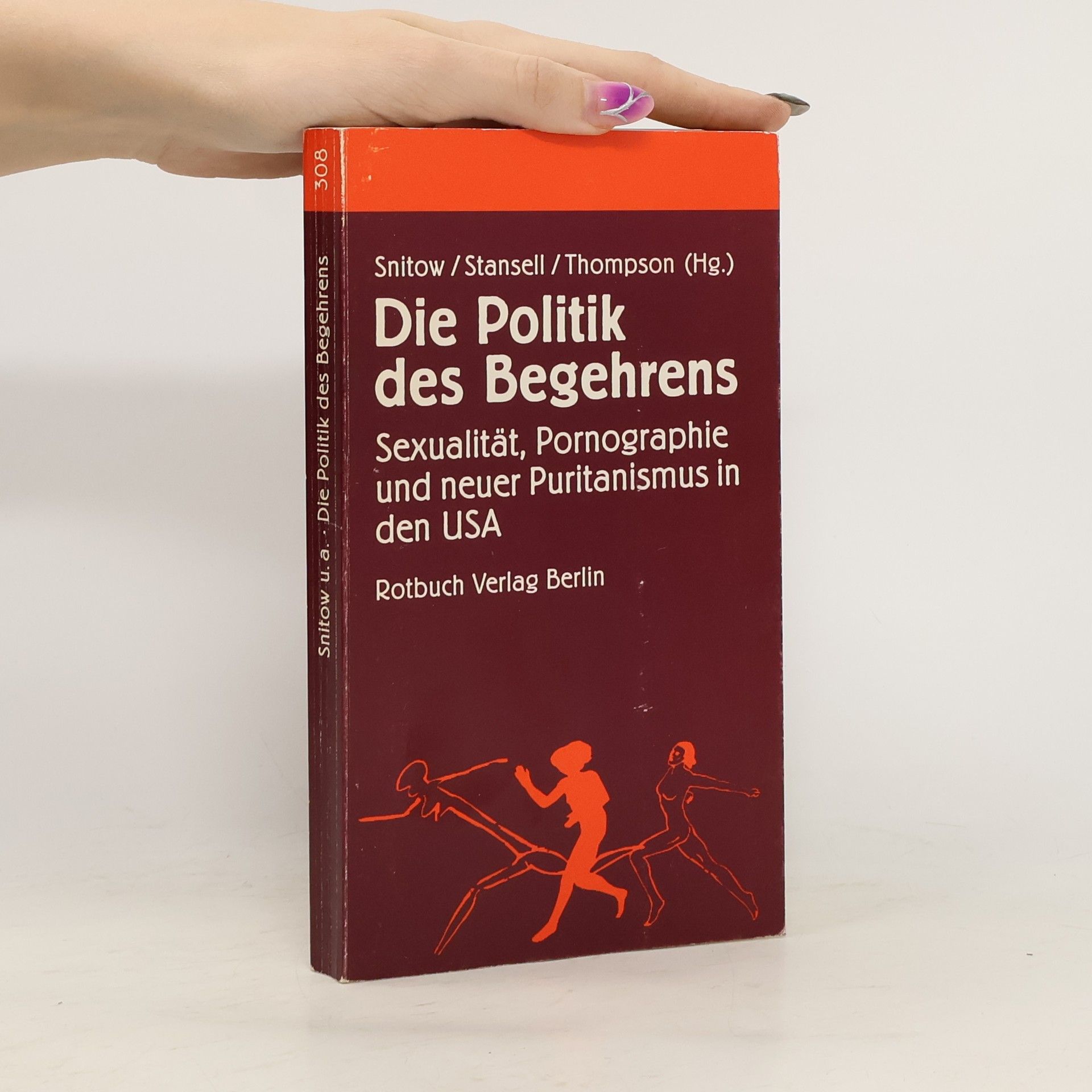 Die Politik des Begehrens