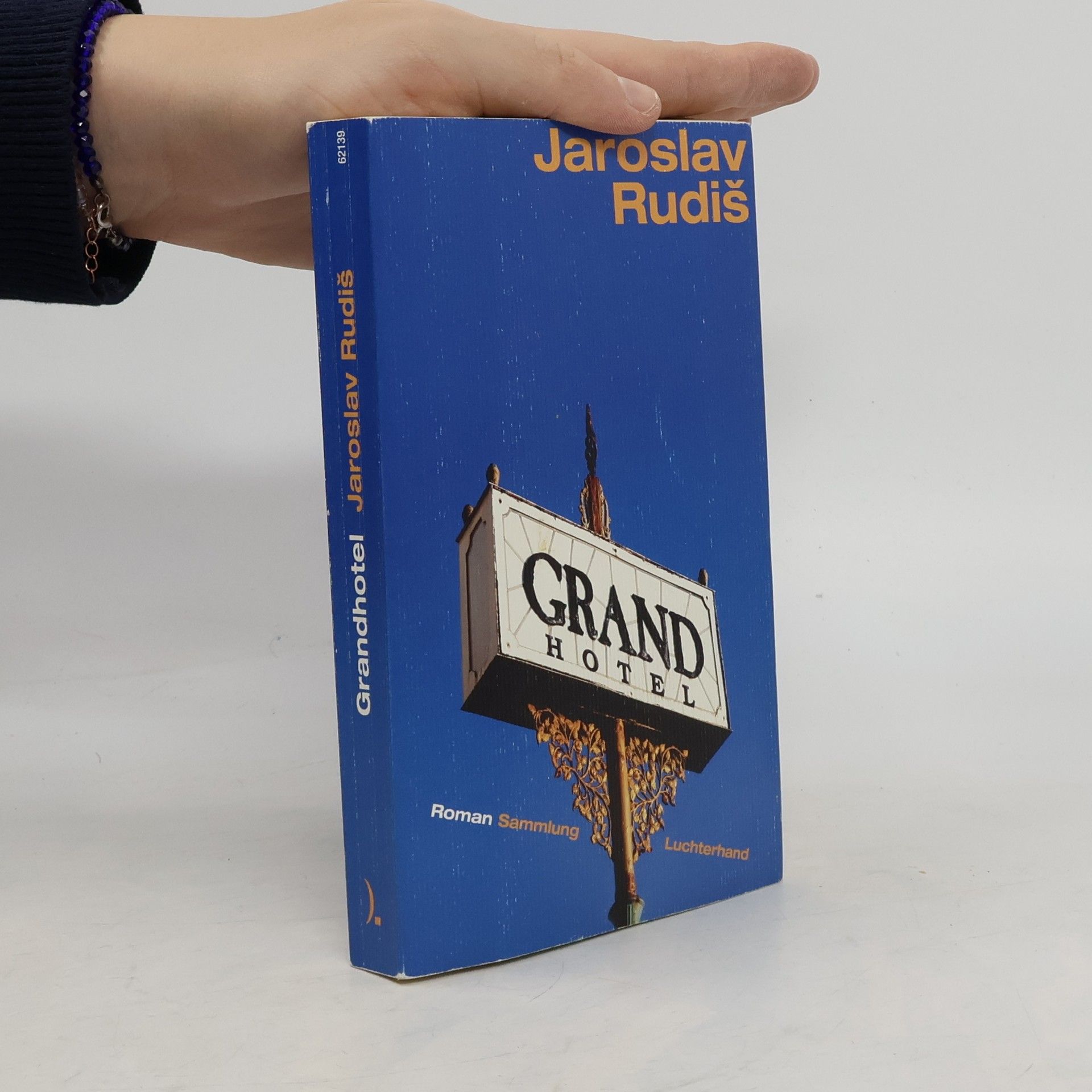 Jaroslav Rudiš Grandhotel