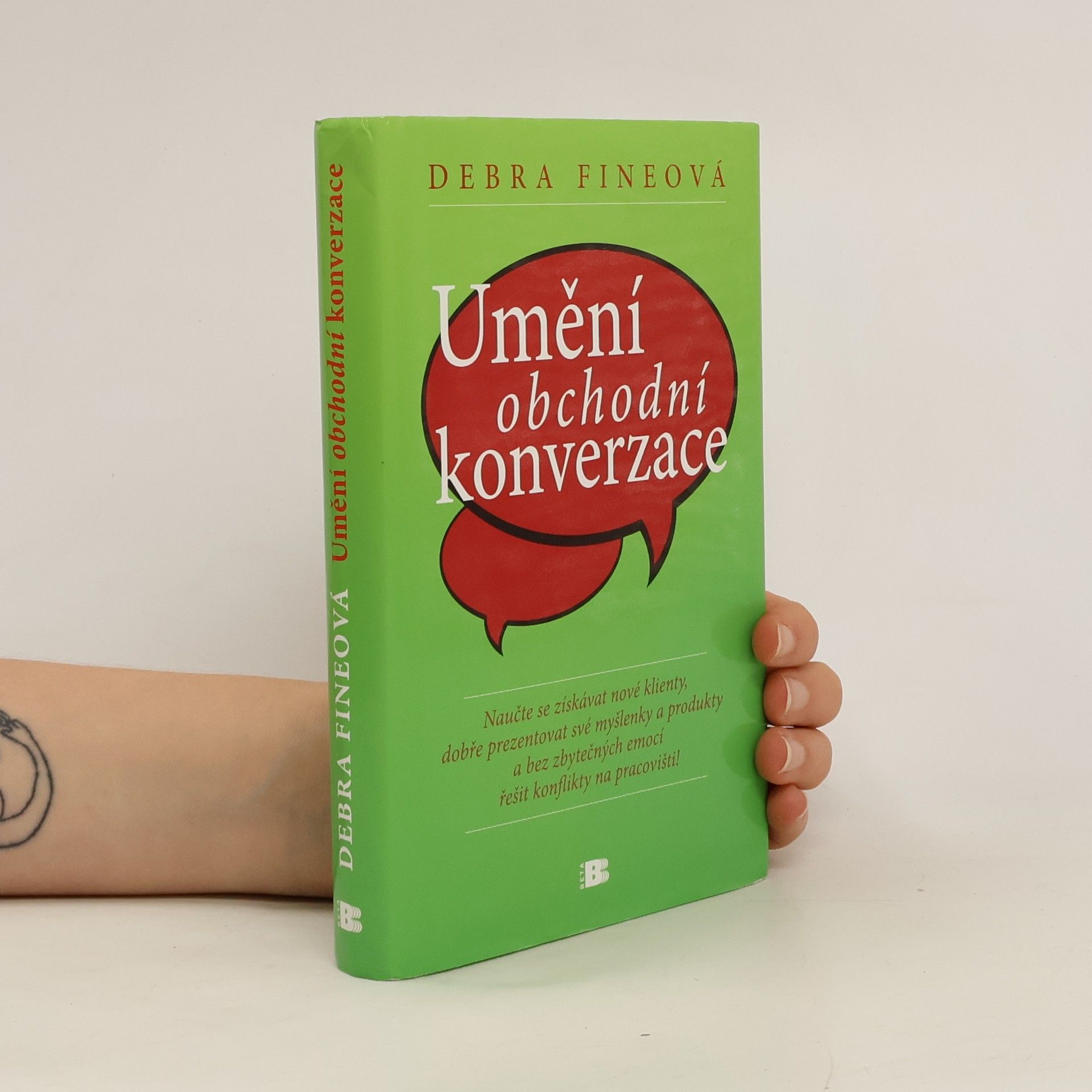 Debra Fine Umění obchodní konverzace