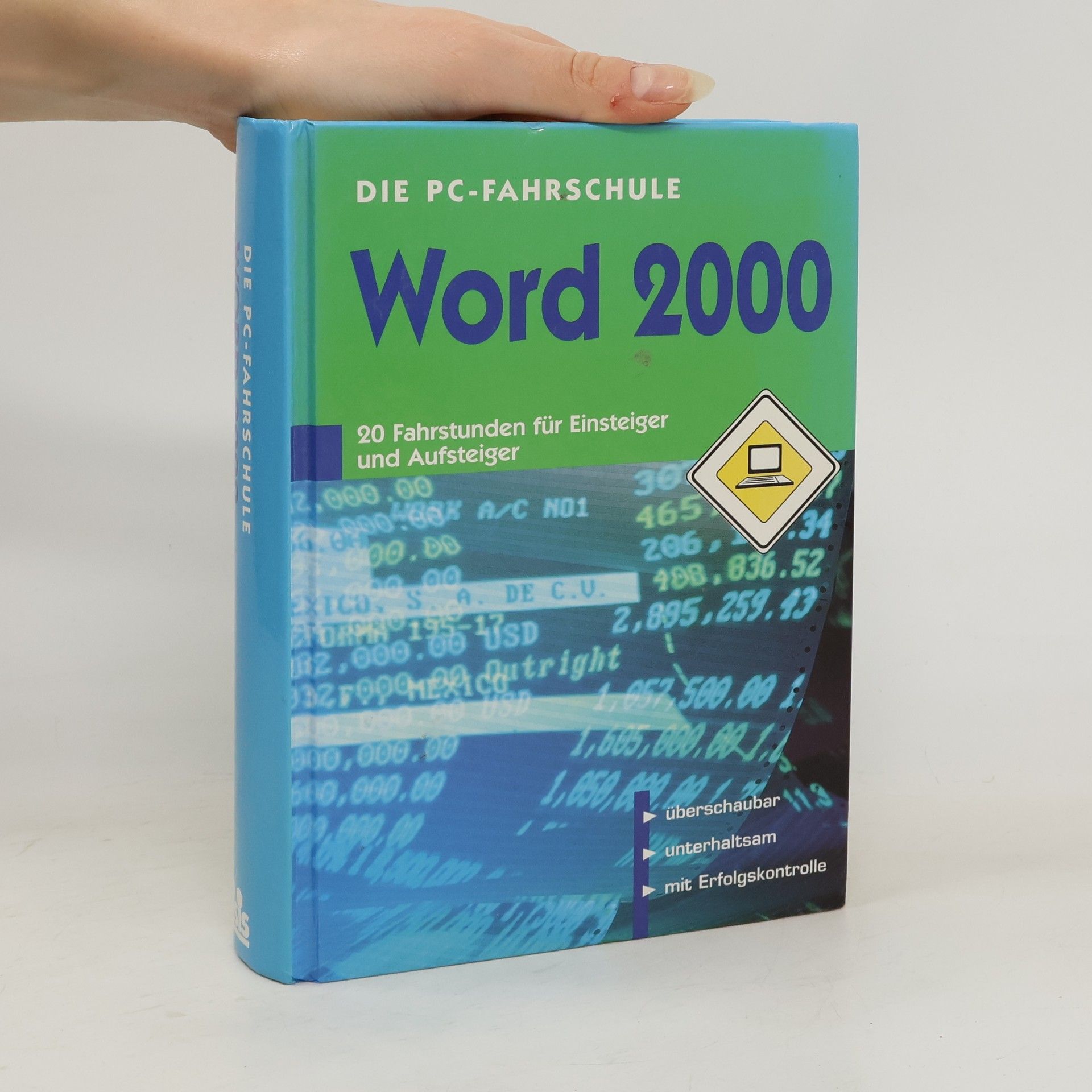 Various authors Die PC-Fahrschule Word 2000