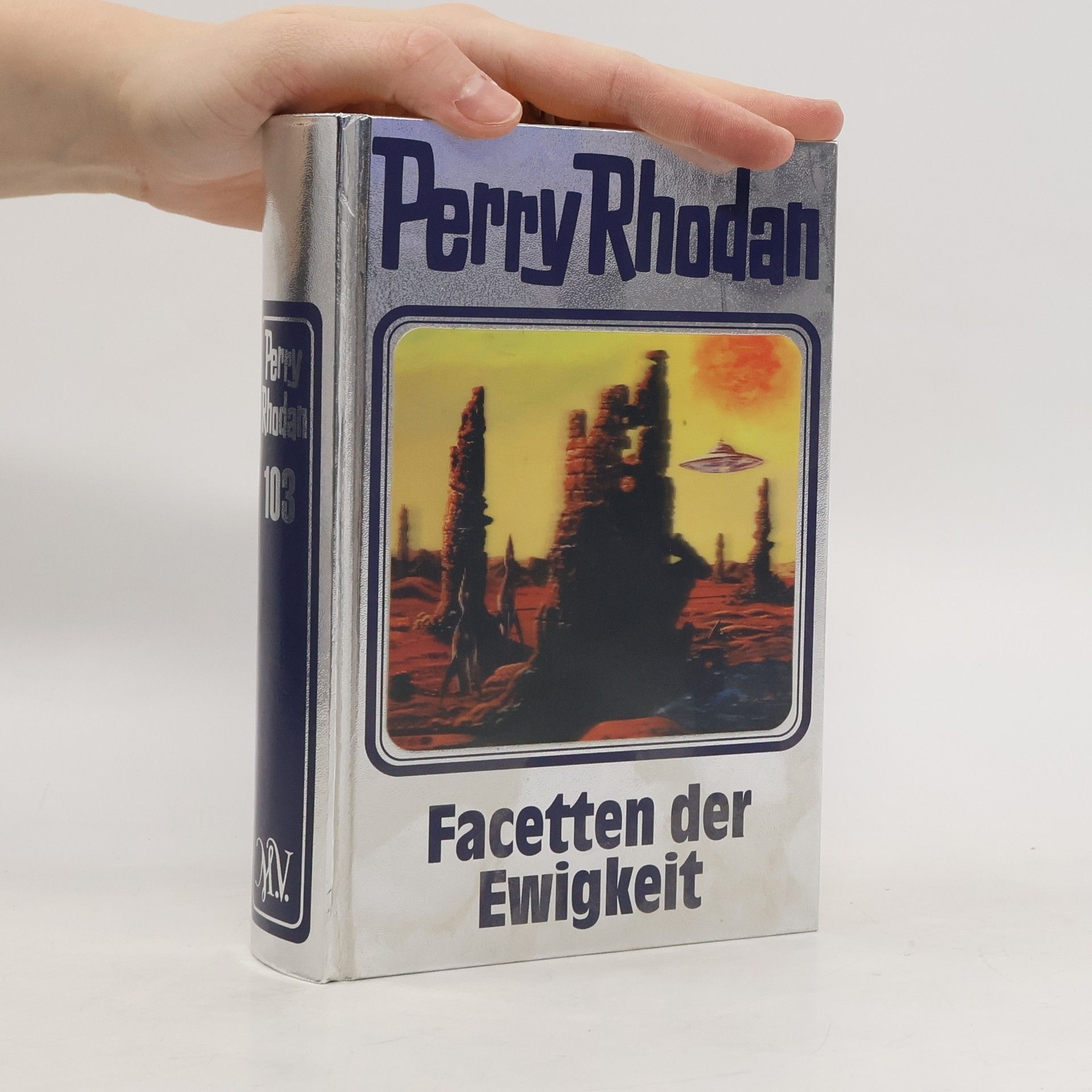 Autorenkollektiv Perry Rhodan - Facetten der Ewigkeit