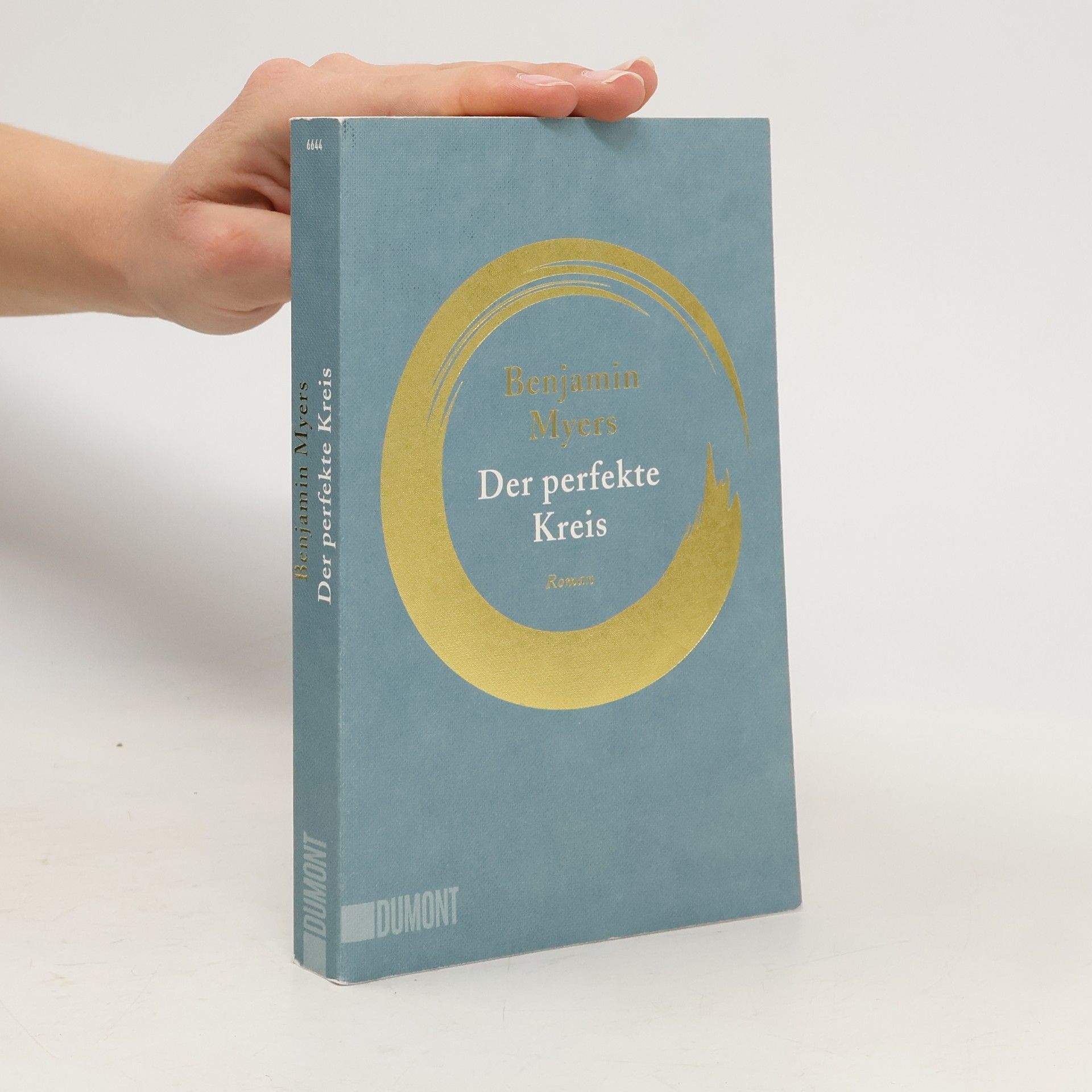 Ben Myers Der perfekte Kreis