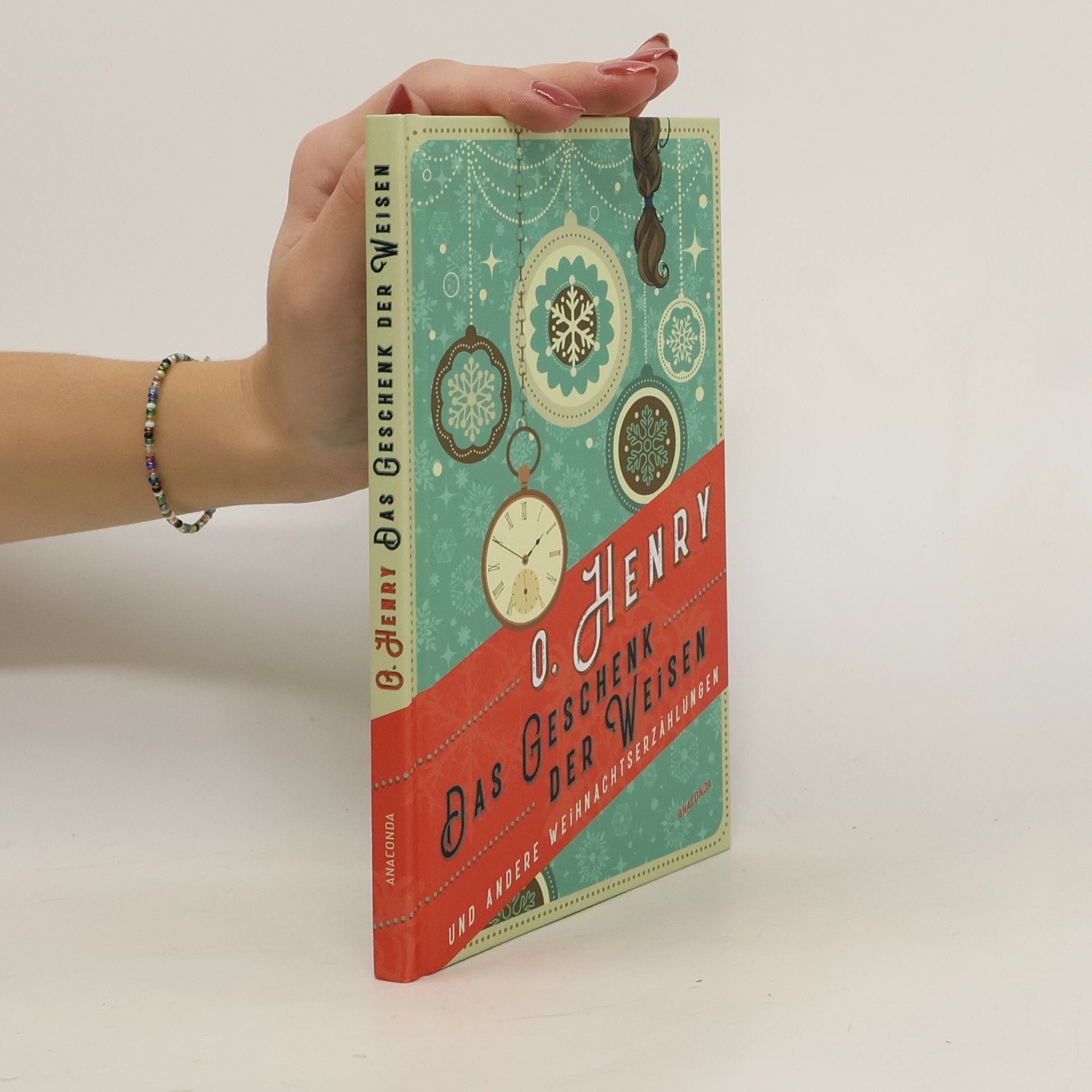 O. Henry Das Geschenk der Weisen und andere Weihnachtserzählungen