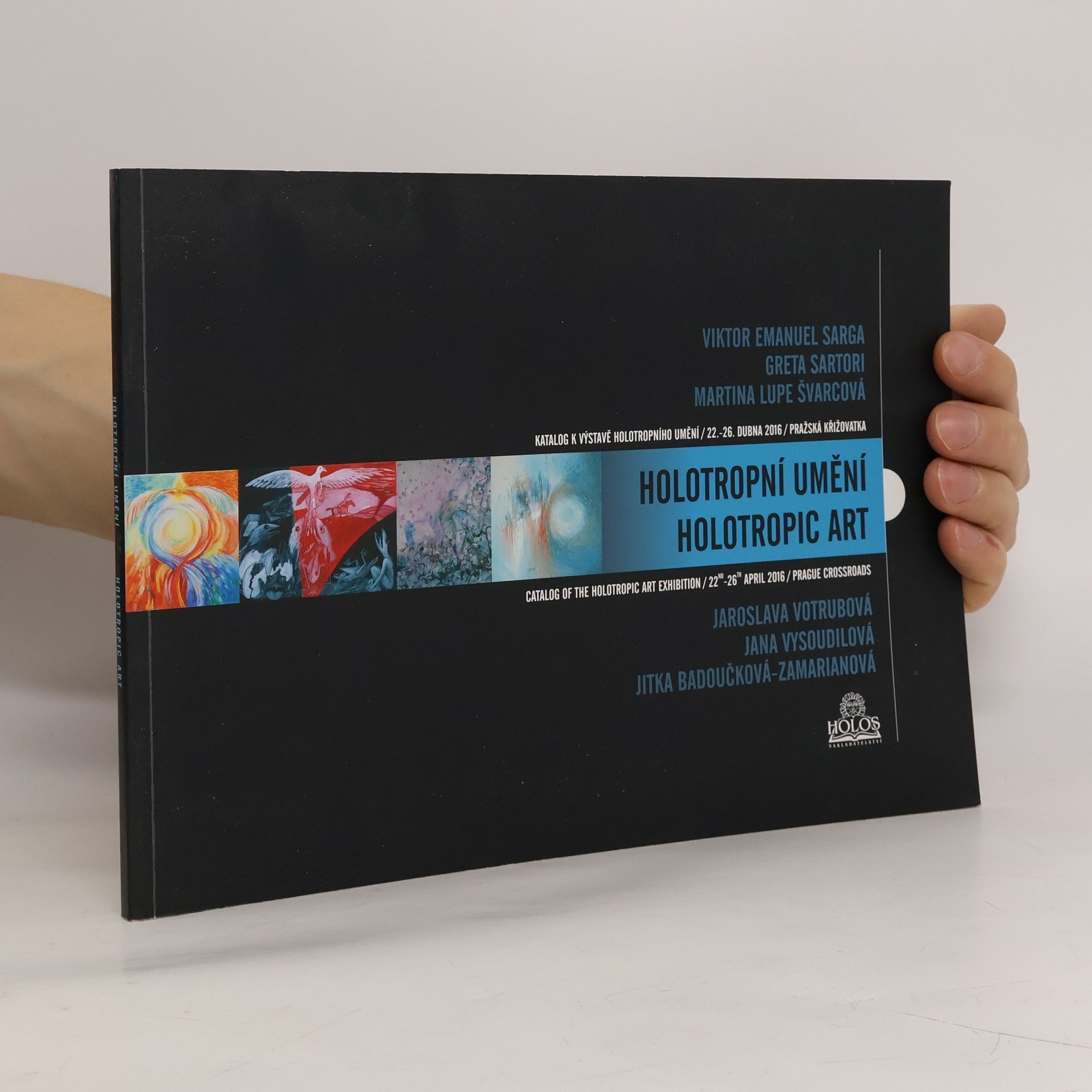 Holotropní umění : katalog k výstavě holotropního umění