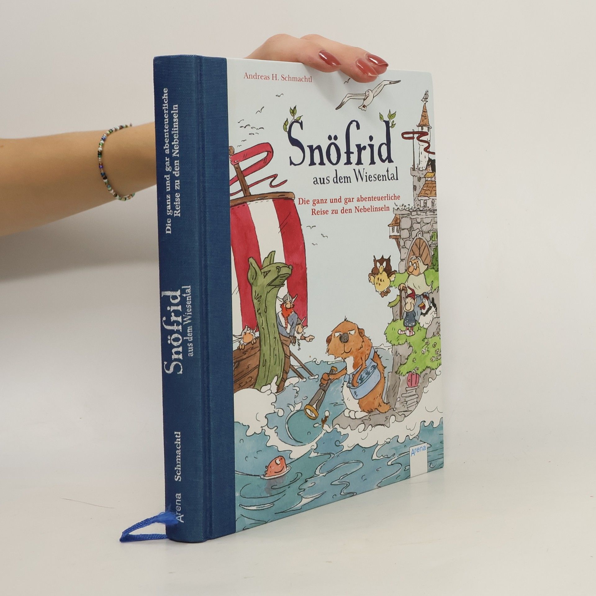 Schmachtl Andreas H. Snöfrid aus dem Wiesental - die ganz und gar abenteuerliche Reise zu den Nebelinseln