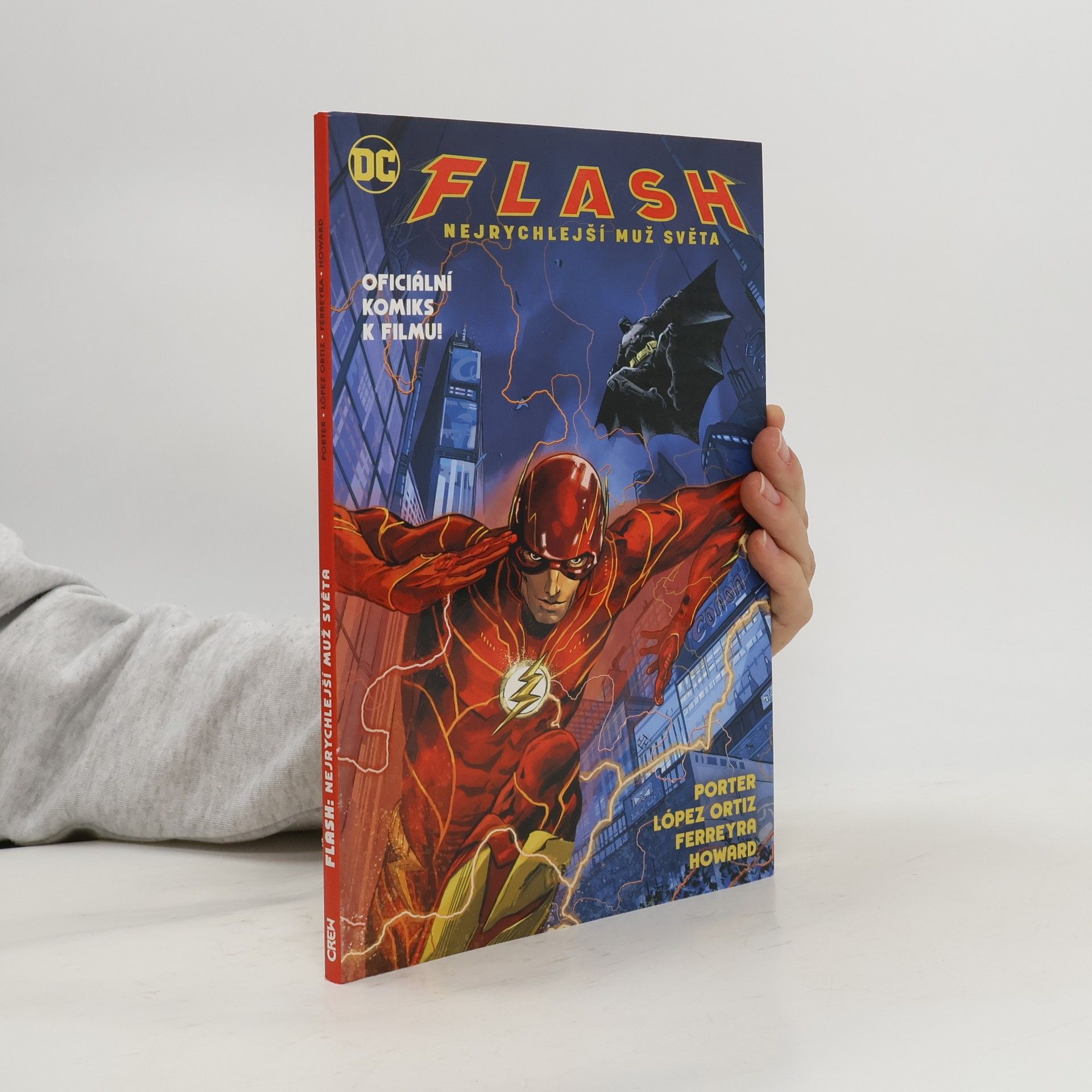 Autores varios Flash : nejrychlejší muž světa