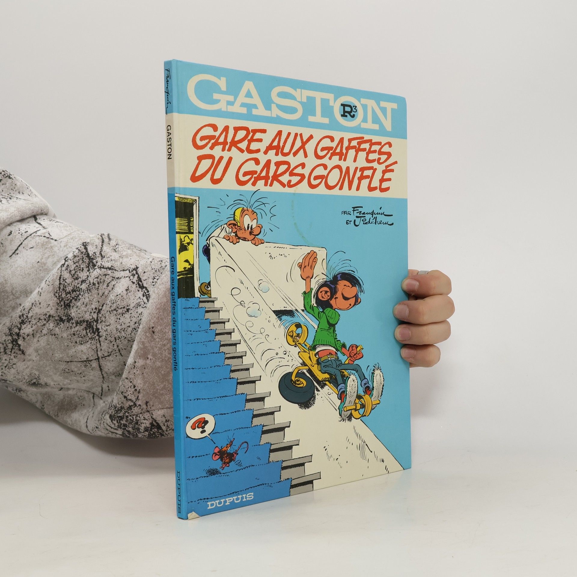 André Franquin Gare Aux Gaffes Du Gars Gonflé