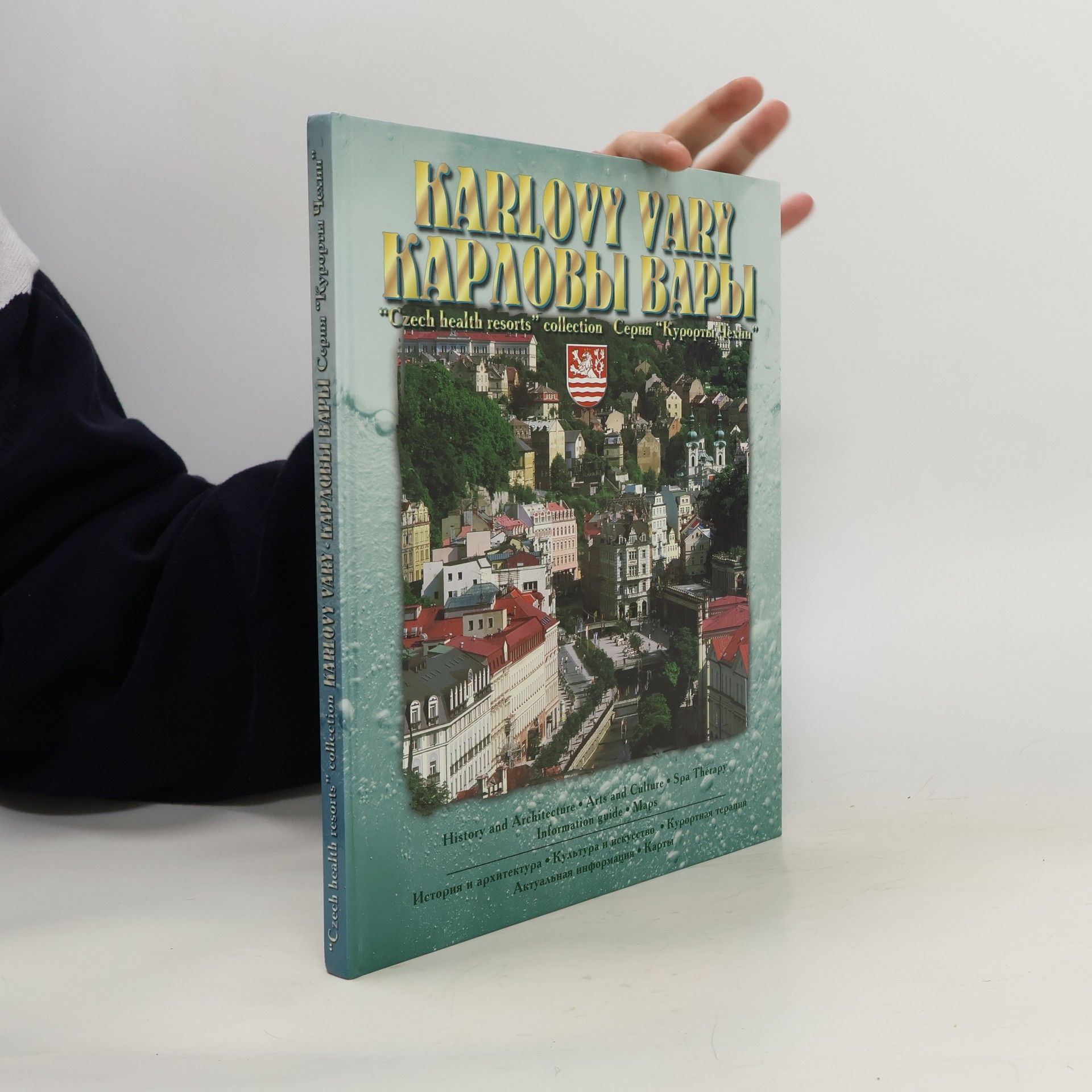 Collectif d'auteurs Karlovy Vary: Czech heatl resorts collection