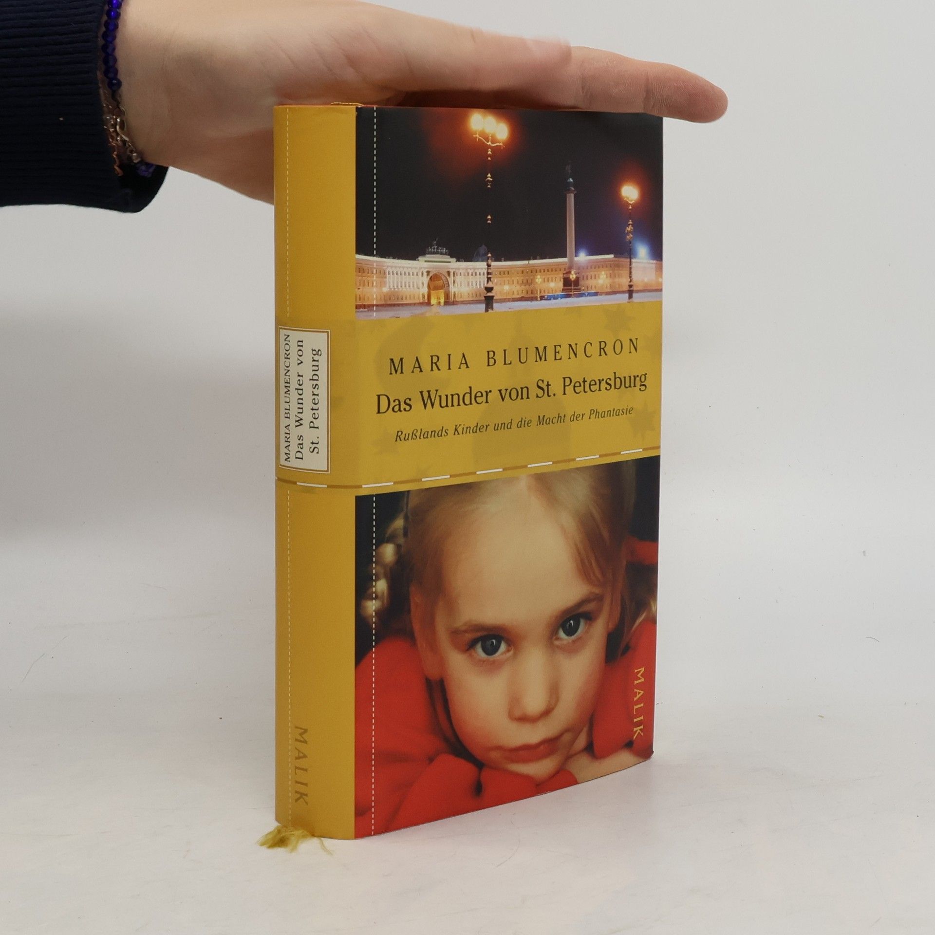 Maria von Blumencron Das Wunder von St. Petersburg