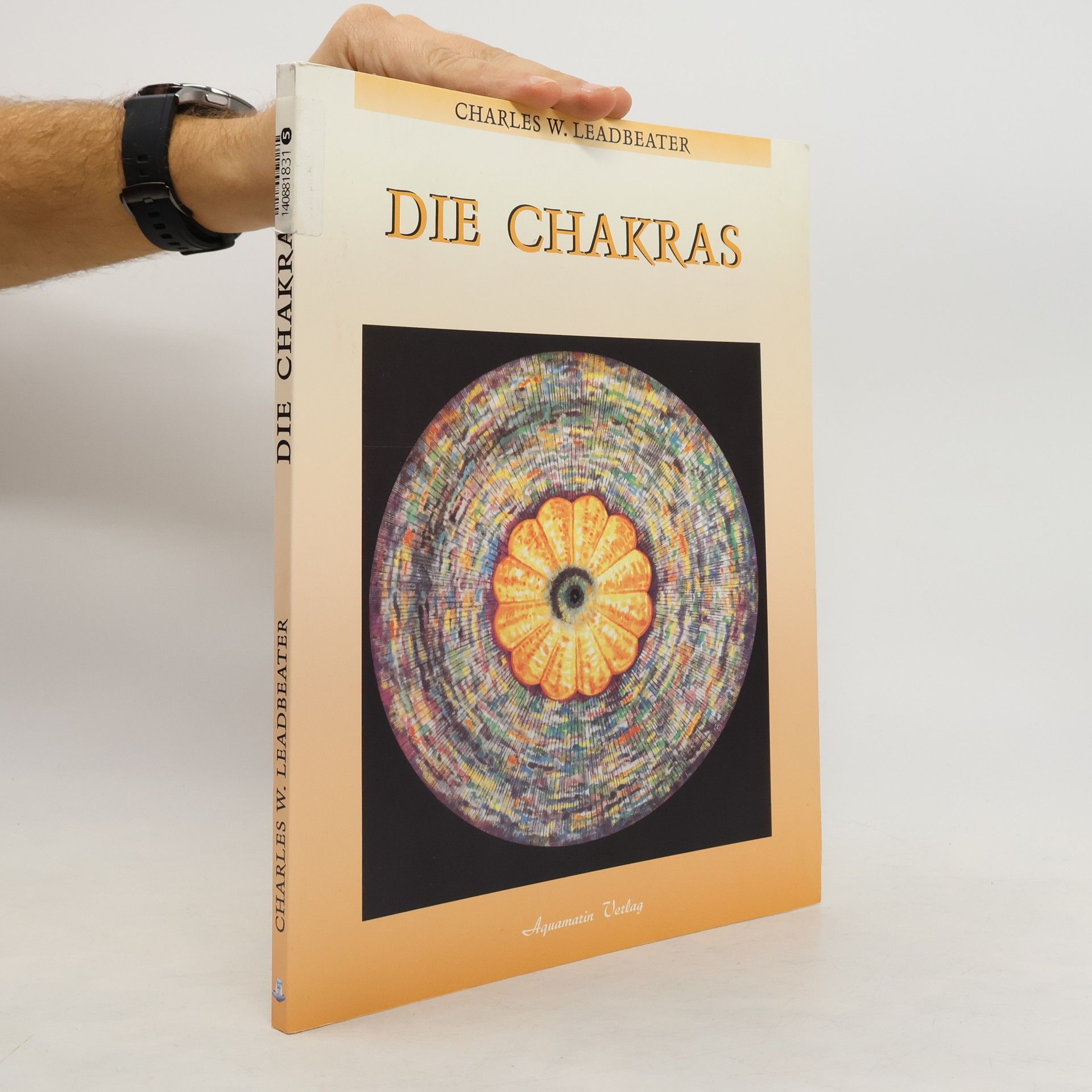 Charles W. Leadbeater Die Chakras