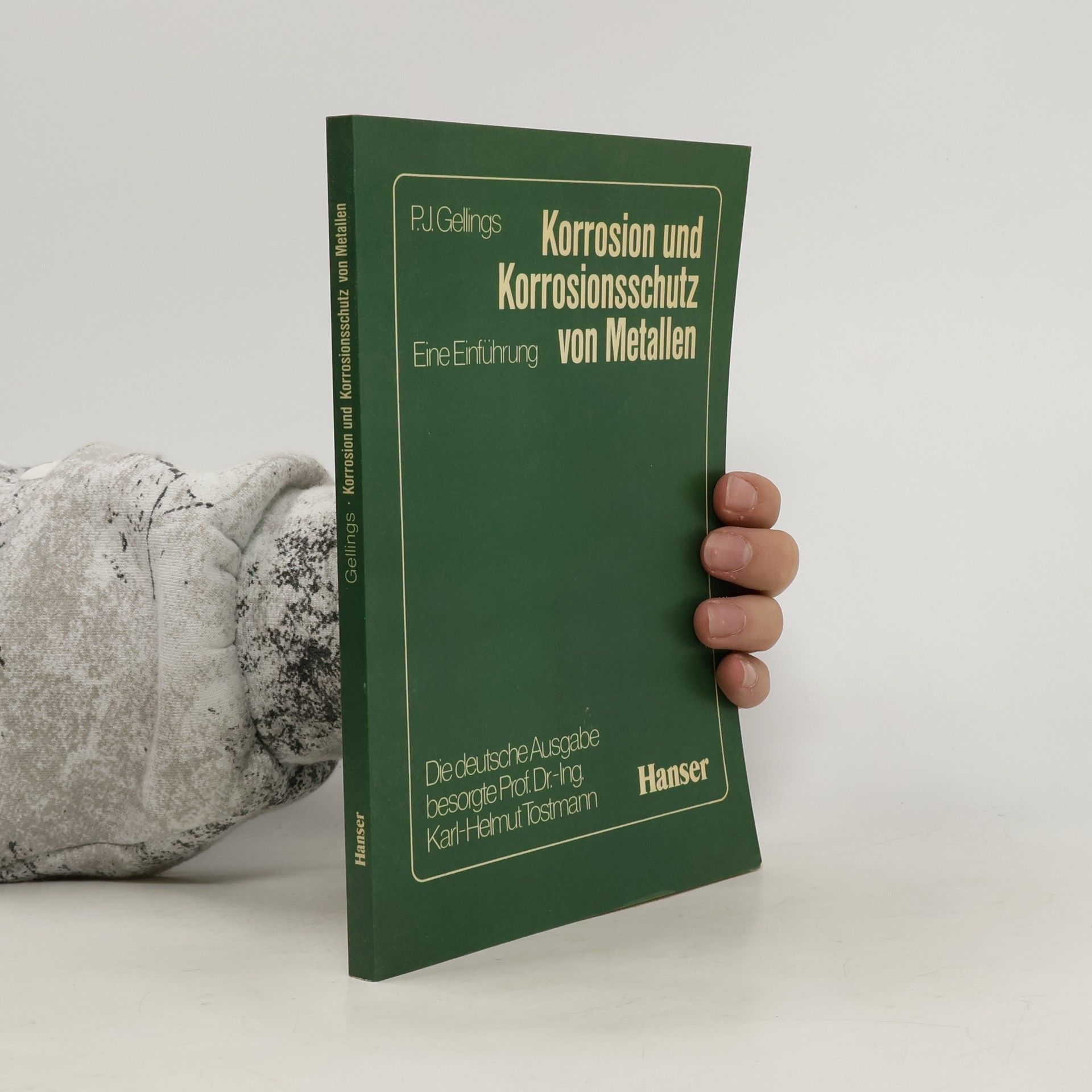 P. J. Gellings Korrosion und Korrosionsschutz von Metallen