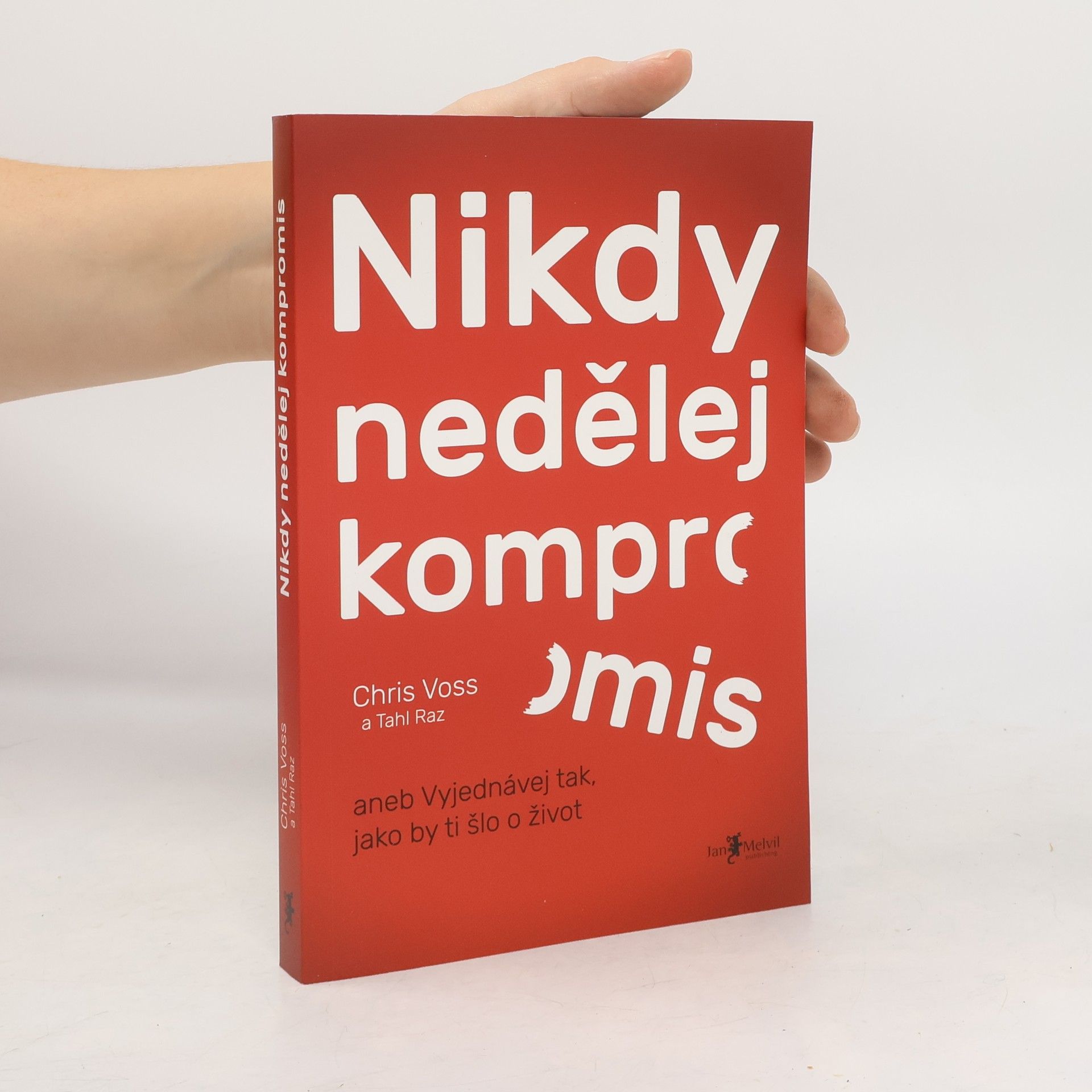 Christopher Voss Nikdy nedělej kompromis