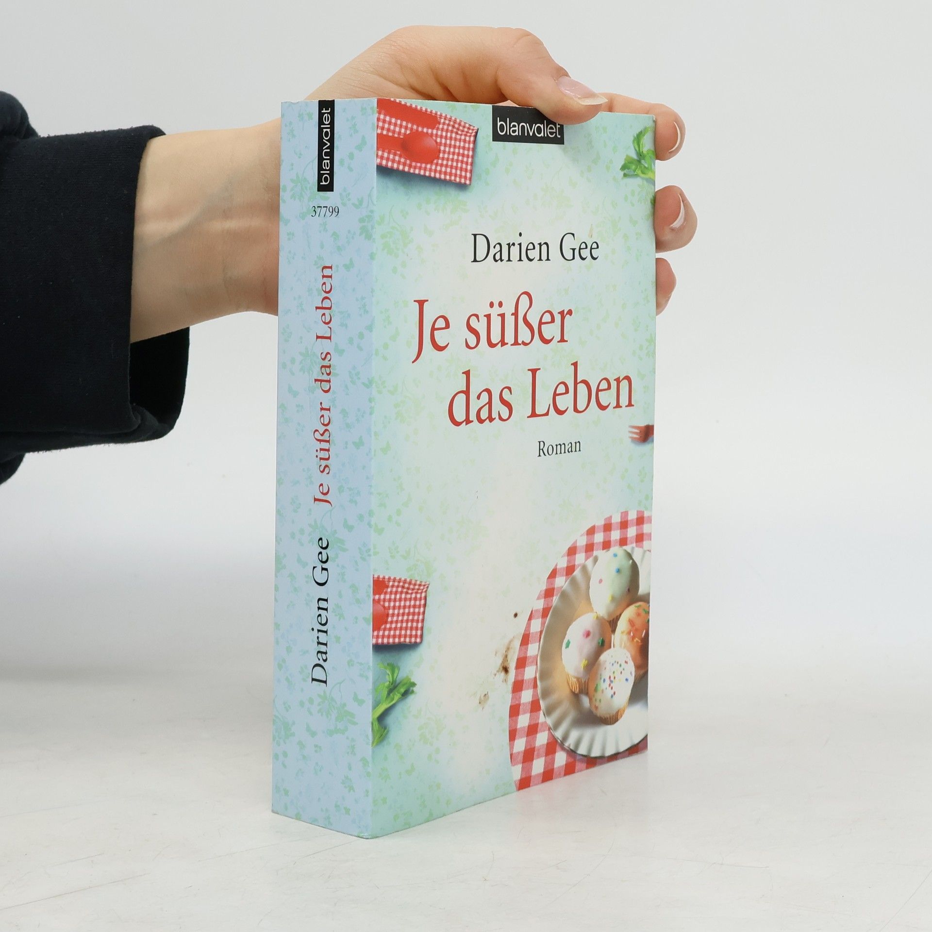 Mia King Je süßer das Leben