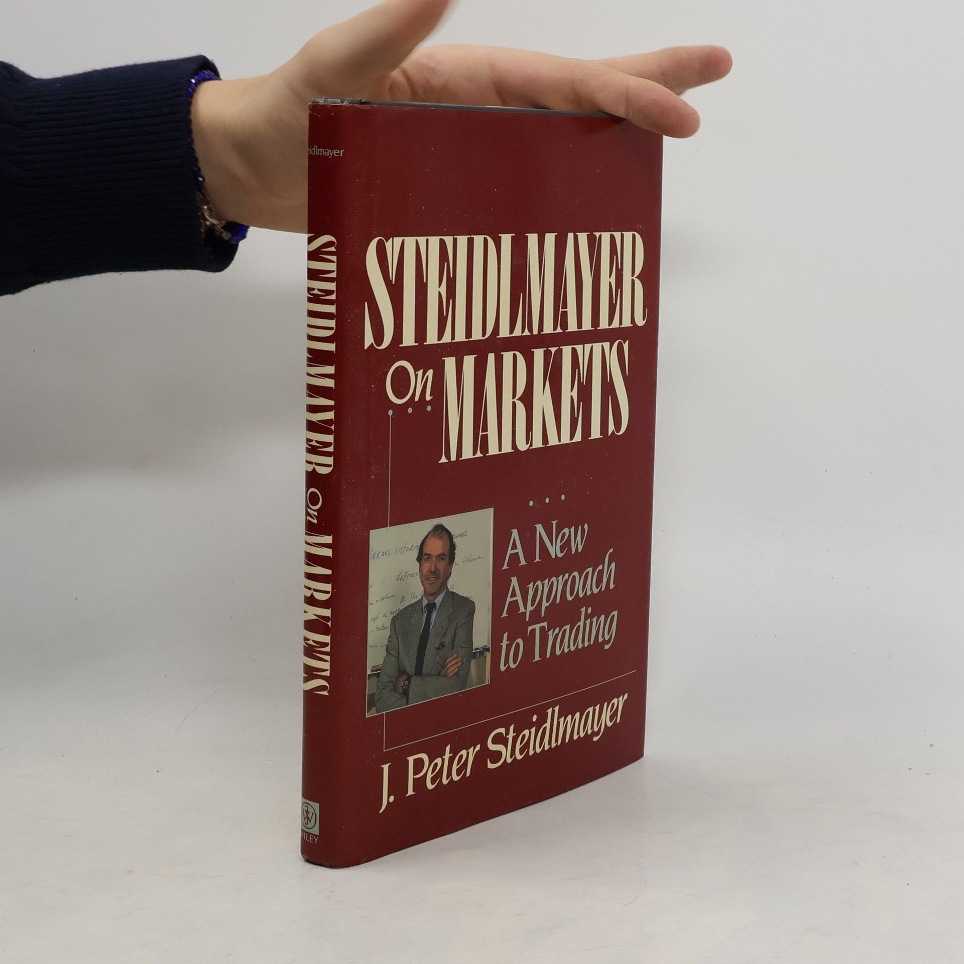 J. Peter Steidlmayer Steidlmayer on Markets
