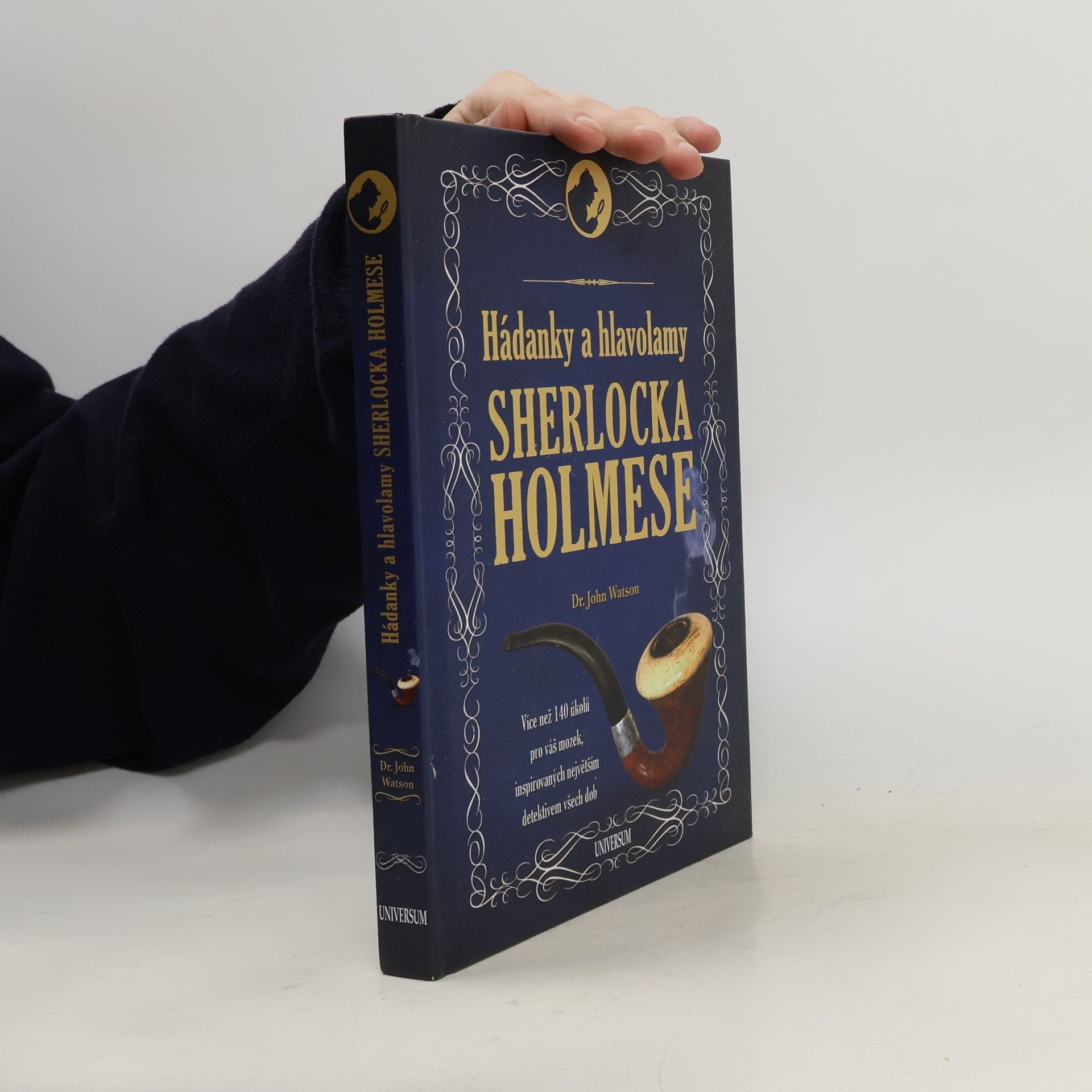 John H. Watson Hádanky a hlavolamy Sherlocka Holmese