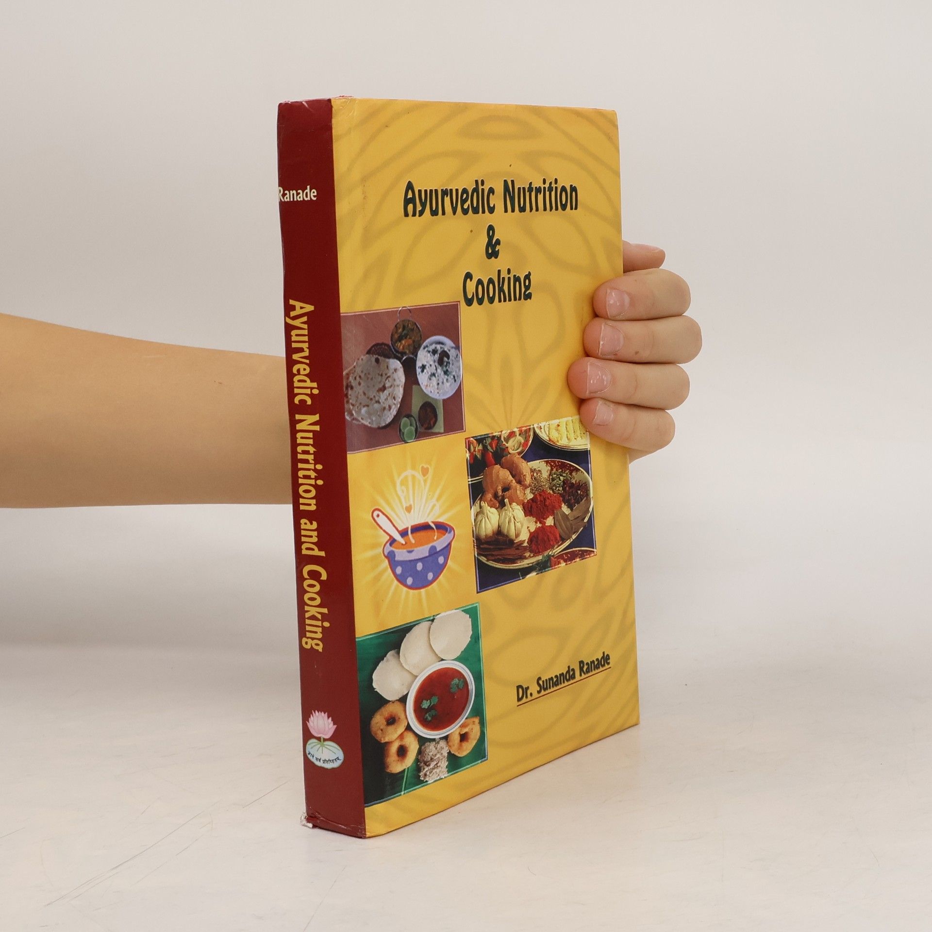 Sunanda Ranade Ayurvedic Nutrition and Cooking
