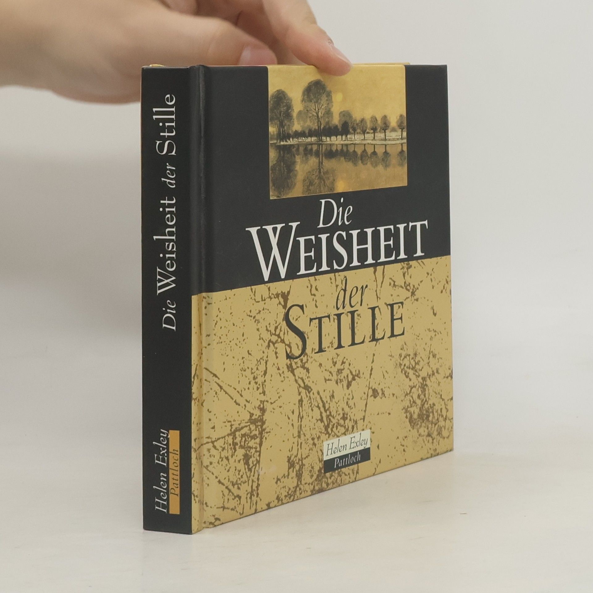 Helen Exley Die Weisheit der Stille