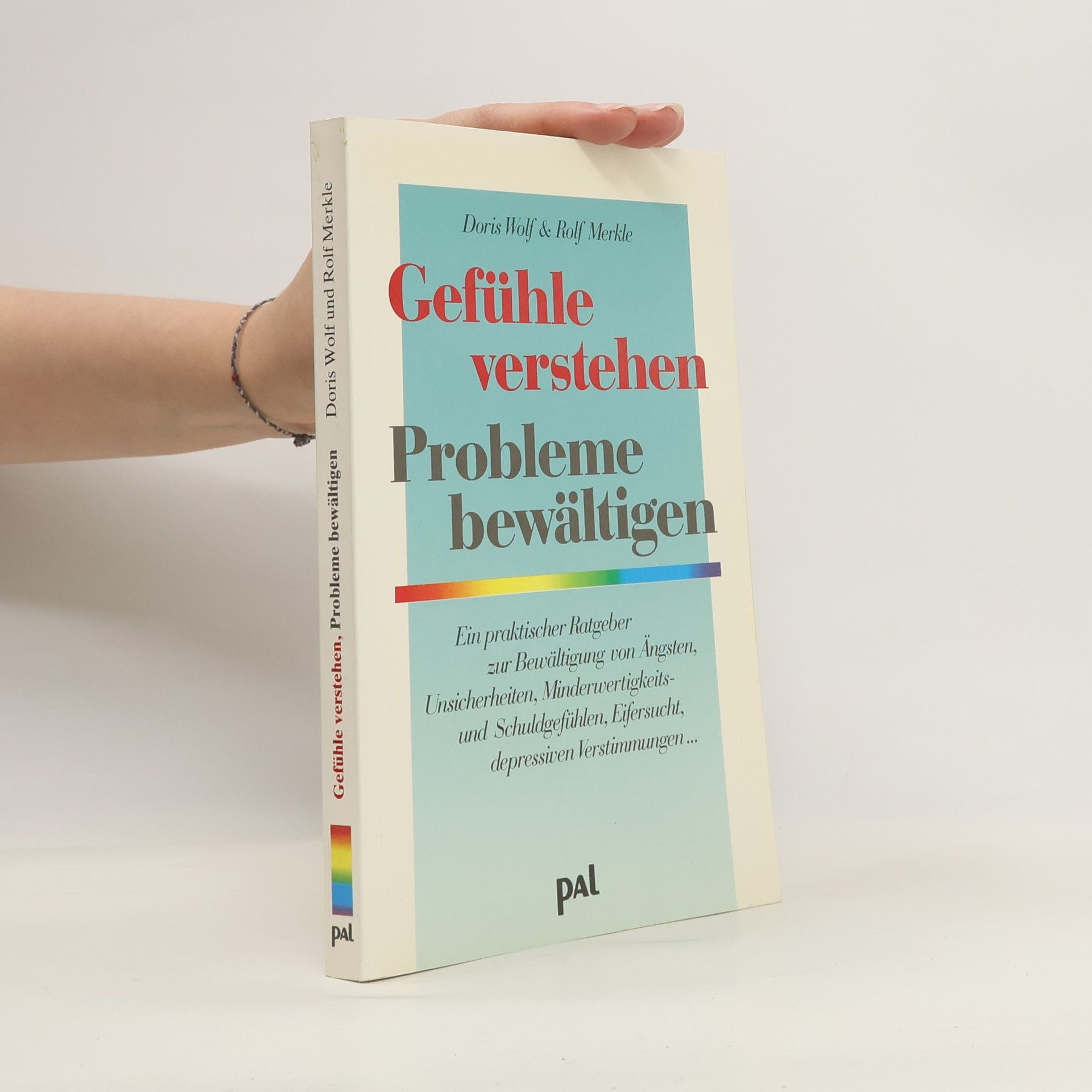 Doris Wolf Gefühle verstehen, Probleme bewältigen