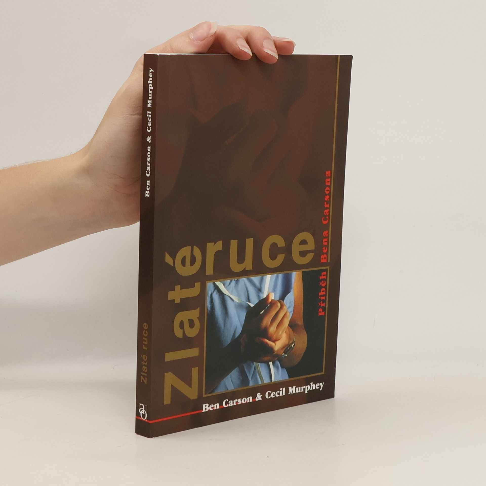 Ben Carson Zlaté ruce: příběh Bena Carsona