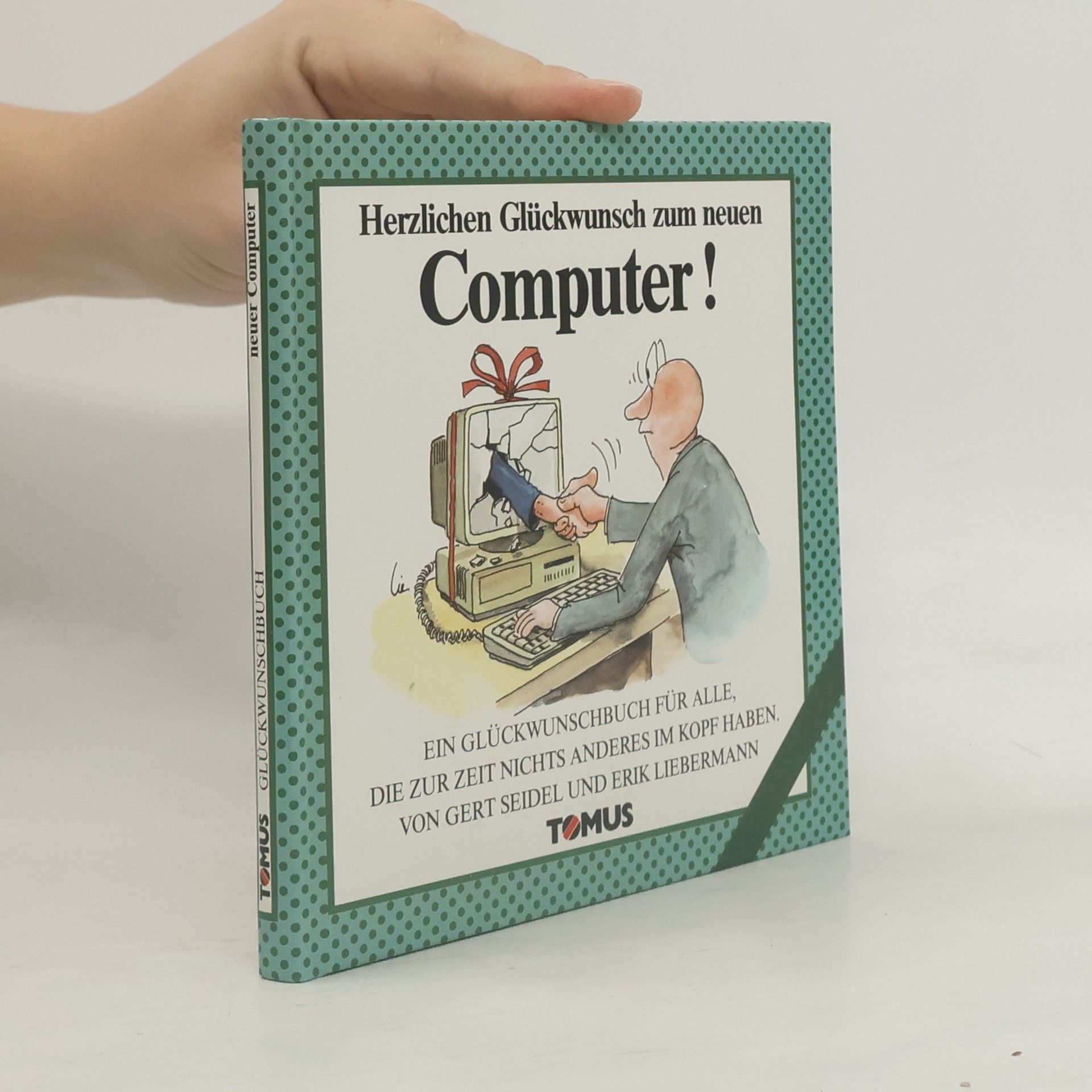 Autorenkollektiv Herzlichen Glückwunsch zum neuen Computer!