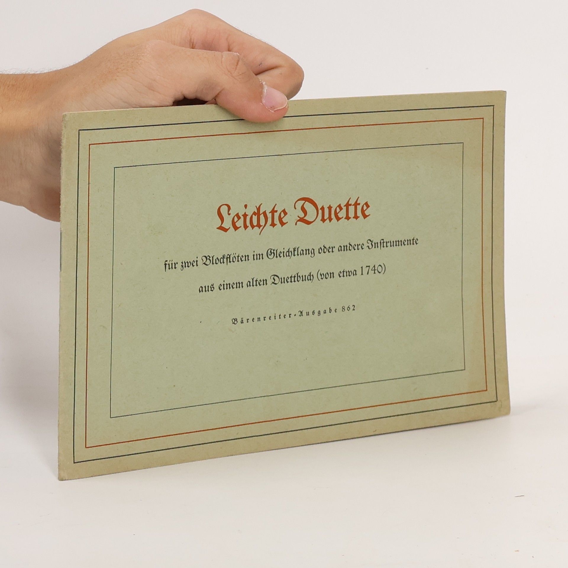 Erich Doflein Leichte duette für zwei Blockflöten im Gleichklang oder andere Instrumente aus einem alten Duettbuch (von etwa 1740)