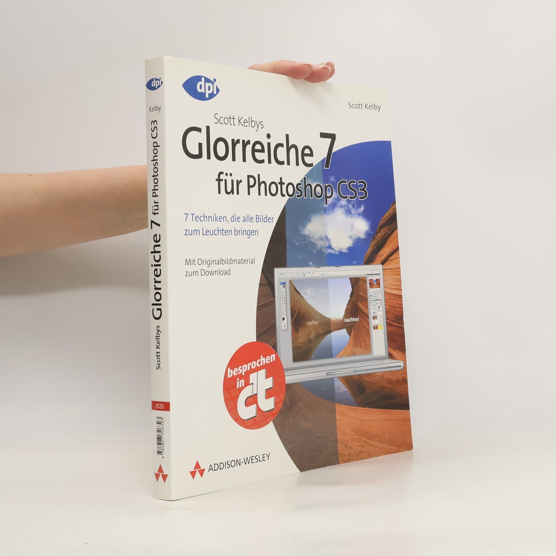 Scott Kelby Scott Kelbys glorreiche 7 für Photoshop CS3