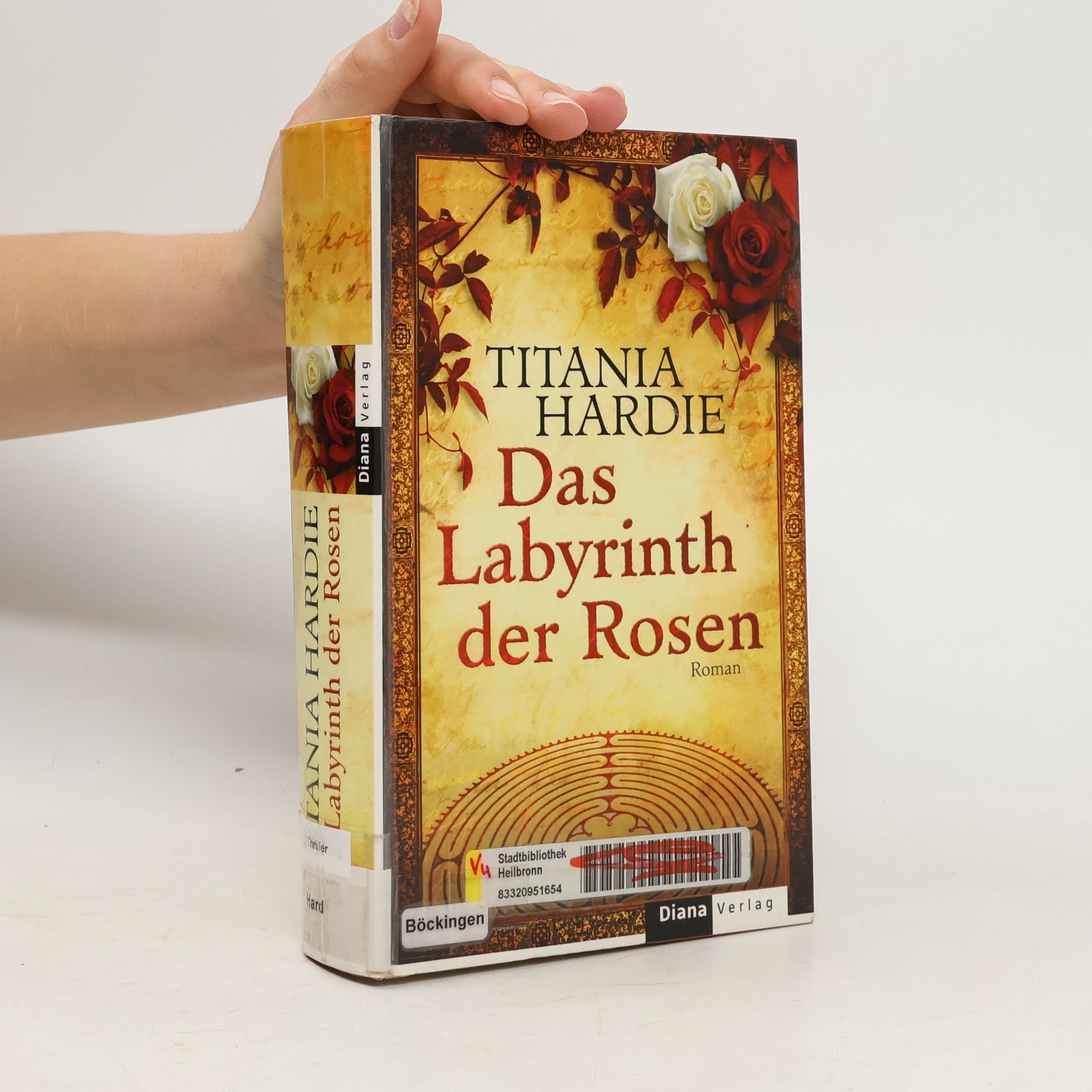 Titania Hardie Das Labyrinth der Rosen