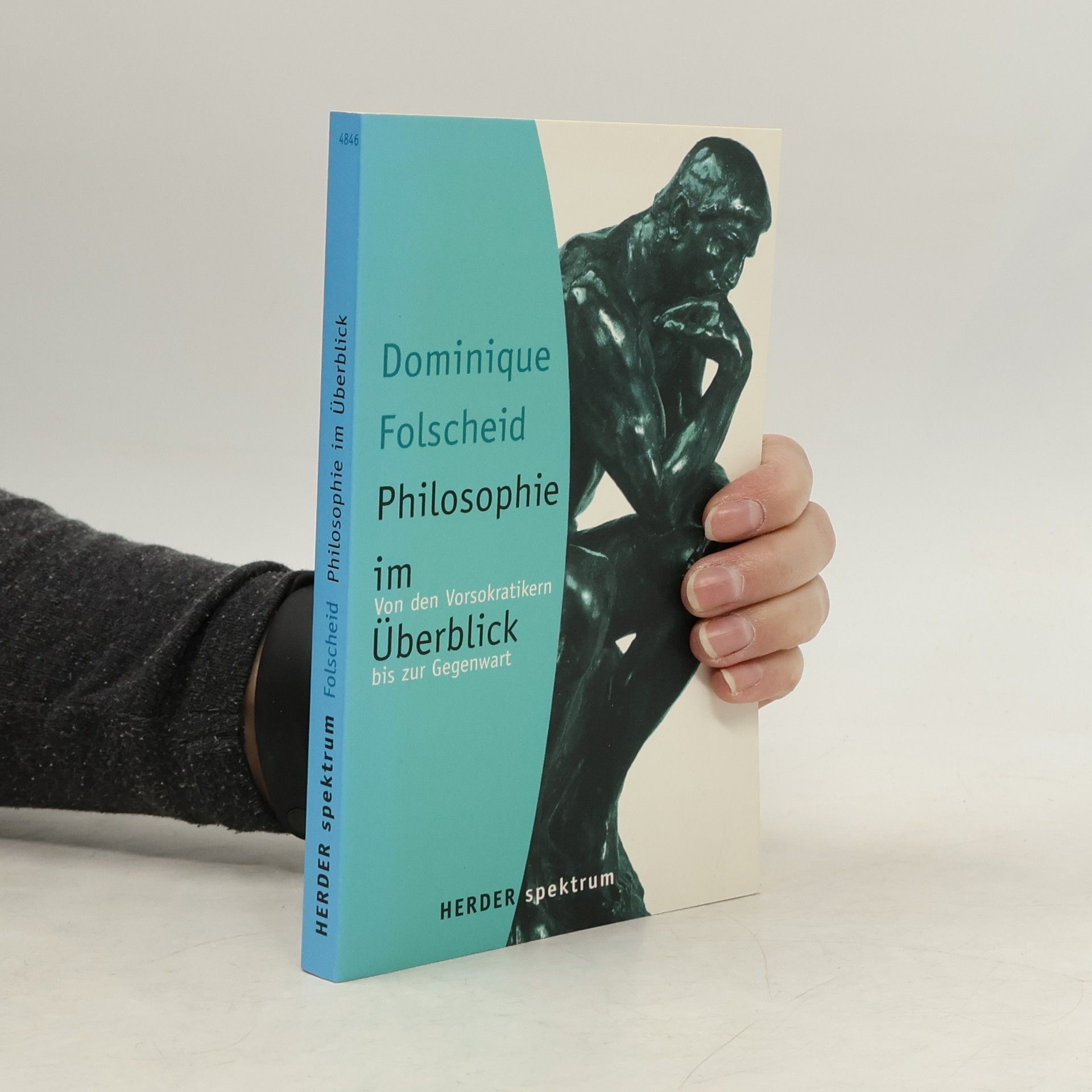 Dominique Folscheid Philosophie im Überblick