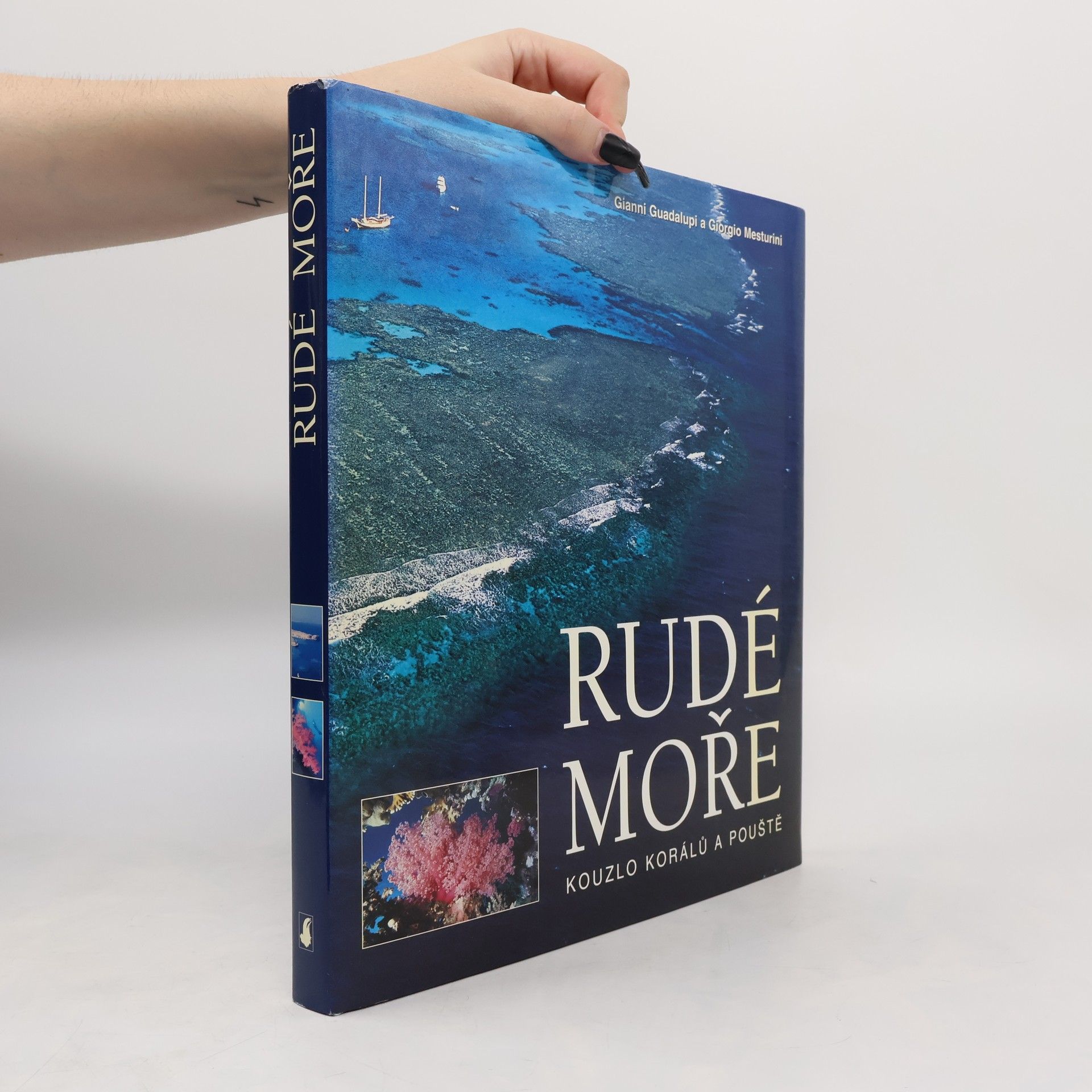 Gianni Guadalupi Rudé moře. Kouzlo korálů a pouště