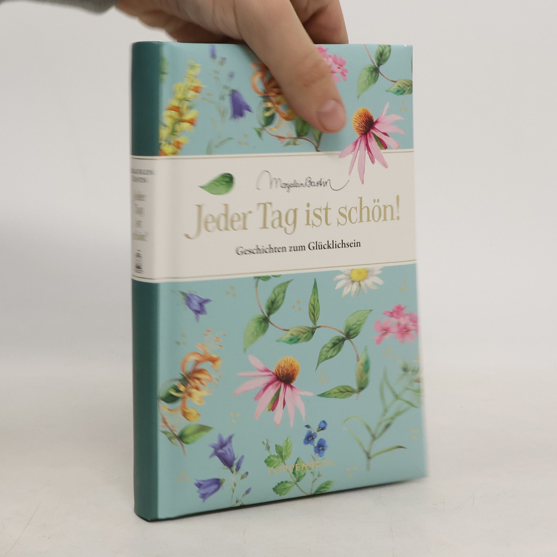 Marjolein Bastin Jeder Tag ist schön!