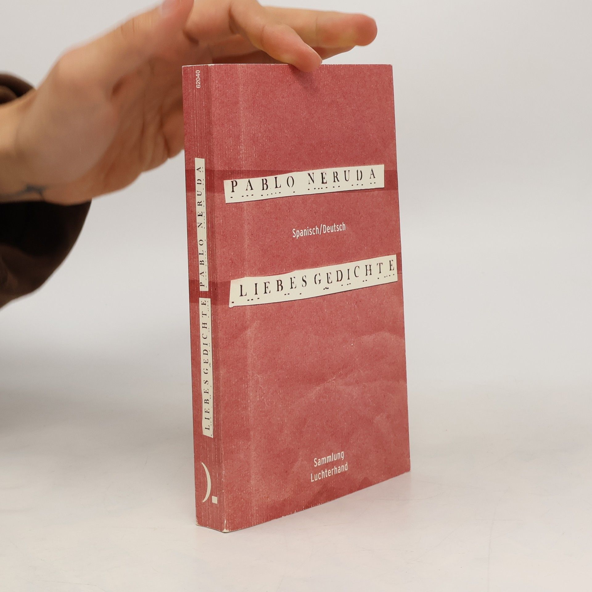 Pablo Neruda Liebesgedichte. Spanisch-deutsch