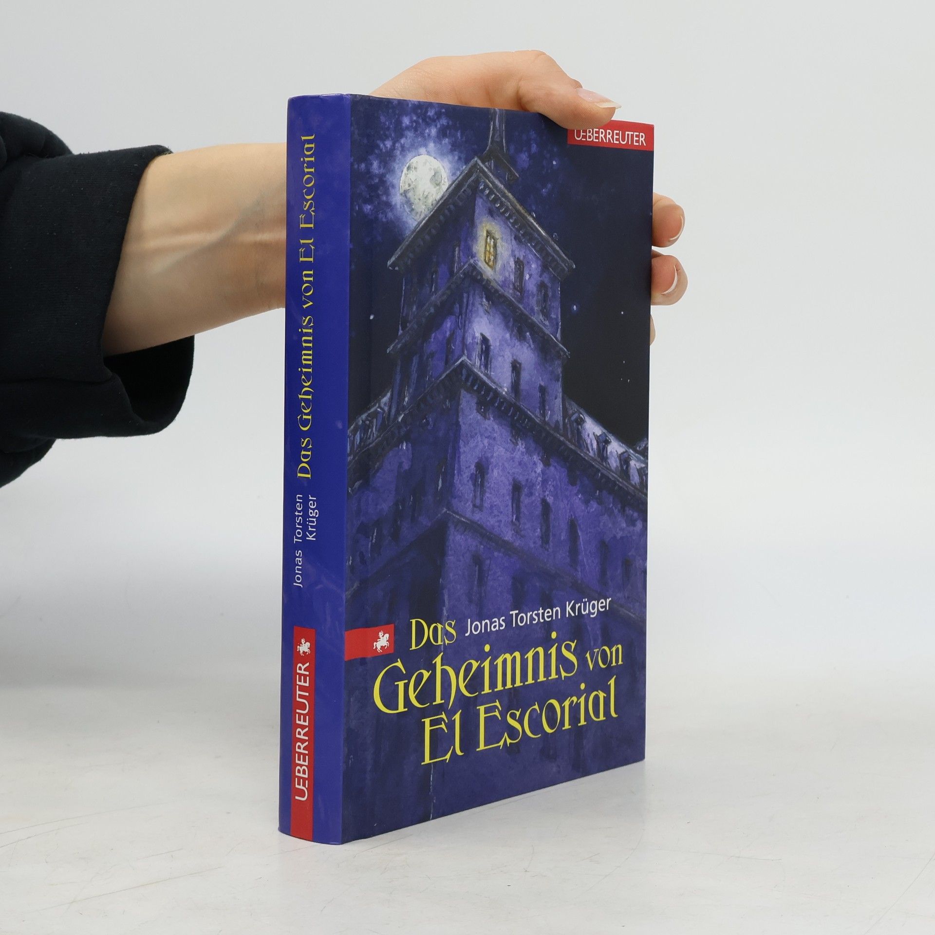 Jonas Torsten Krüger Das Geheimnis von El Escorial