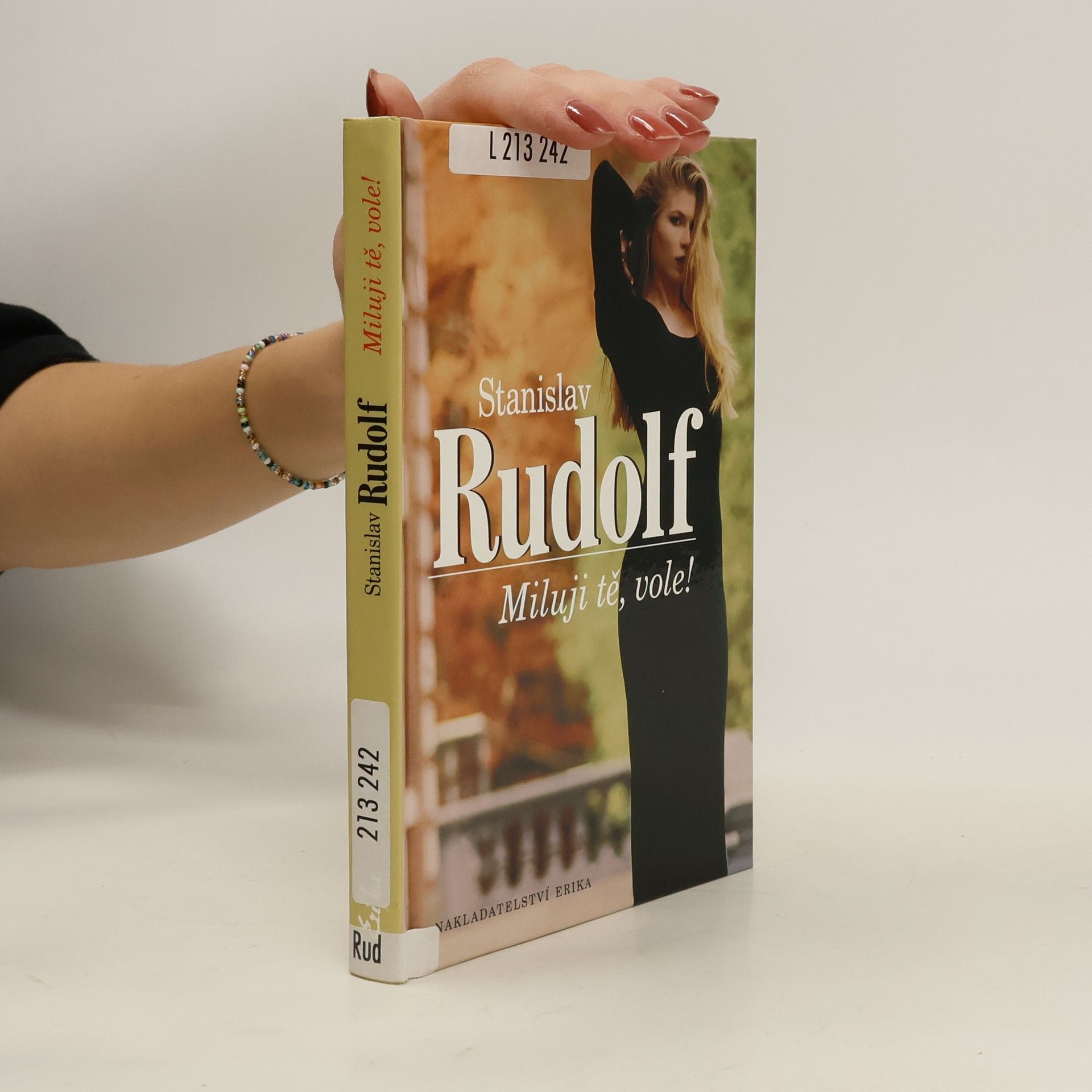Stanislav Rudolf Miluji tě, vole!