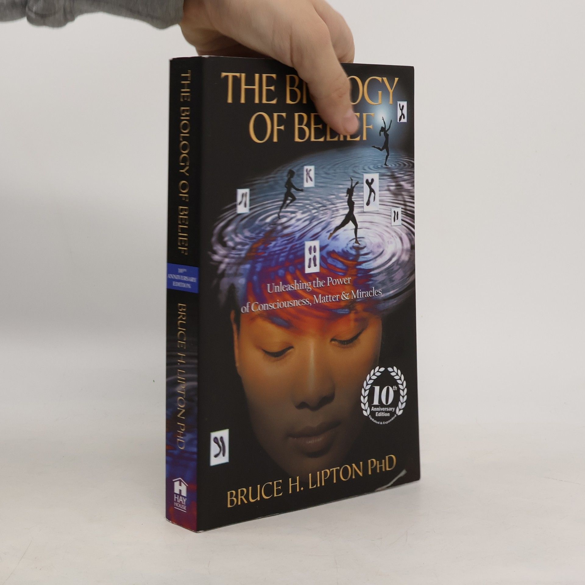 Bruce Lipton The Biology of Belief