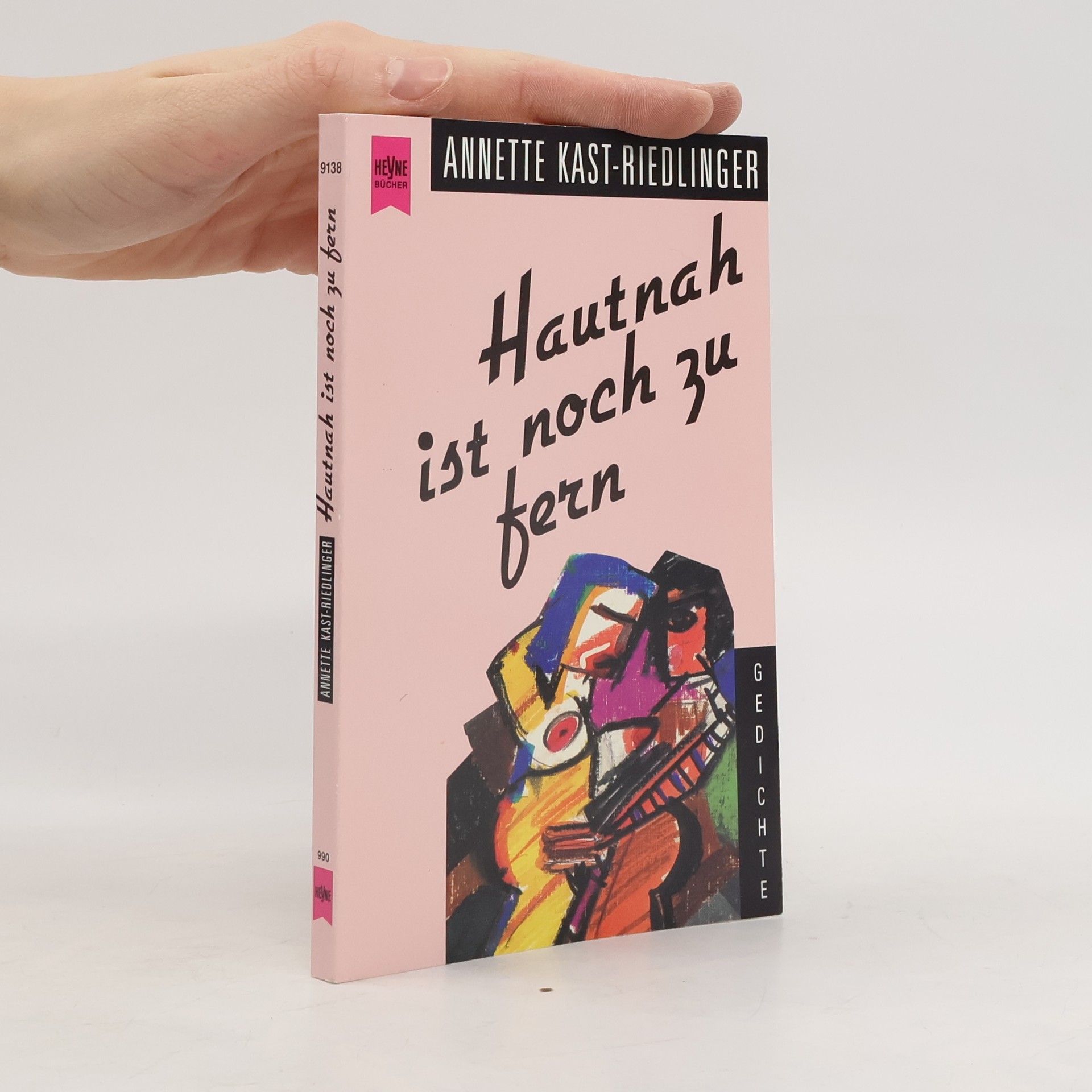 Annette Kast-Riedlinger Hautnah ist noch zu fern