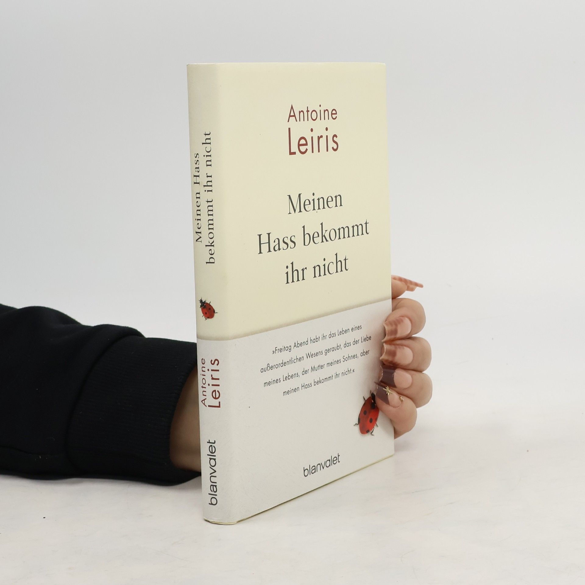 Antoine Leiris Meinen Hass bekommt ihr nicht