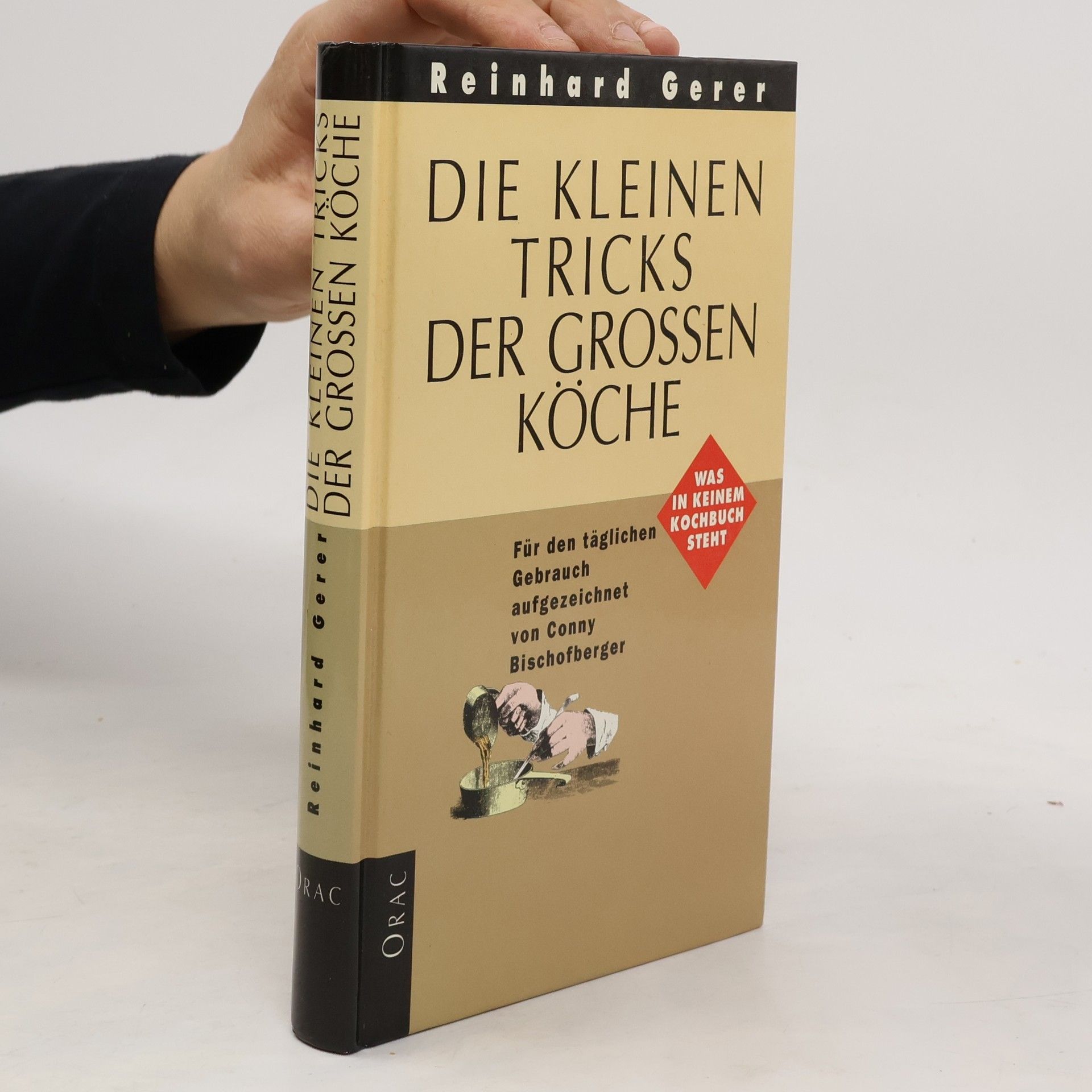 Reinhard Gerer Der kleiner Tricks der grossen Köche