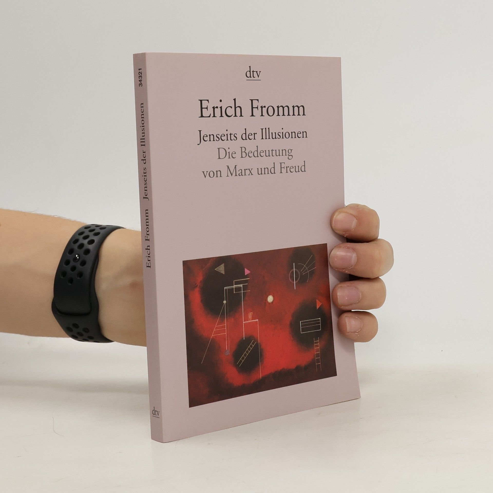 Erich Fromm Die Bedeutung von Marx und Freud