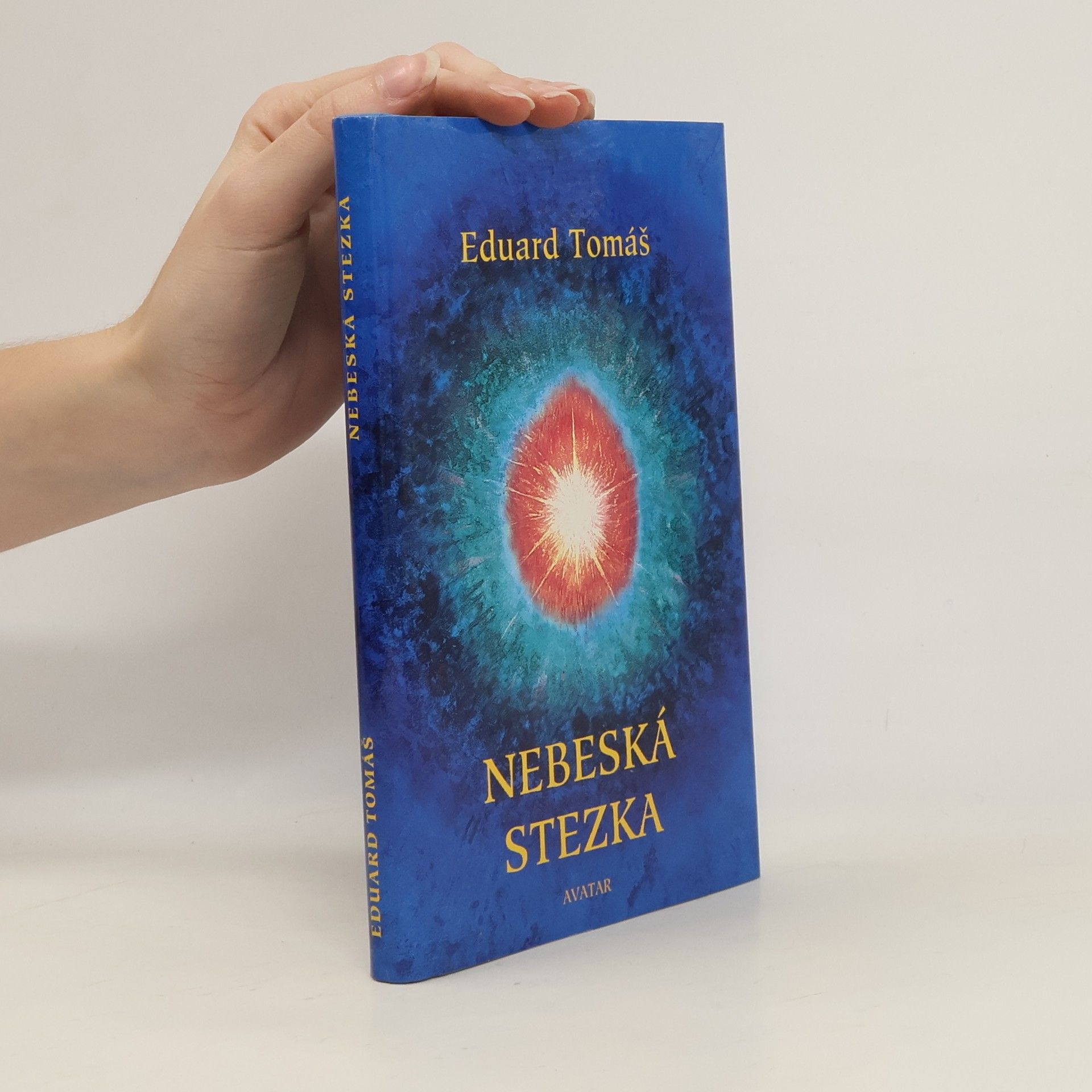 Eduard Tomáš Nebeská stezka