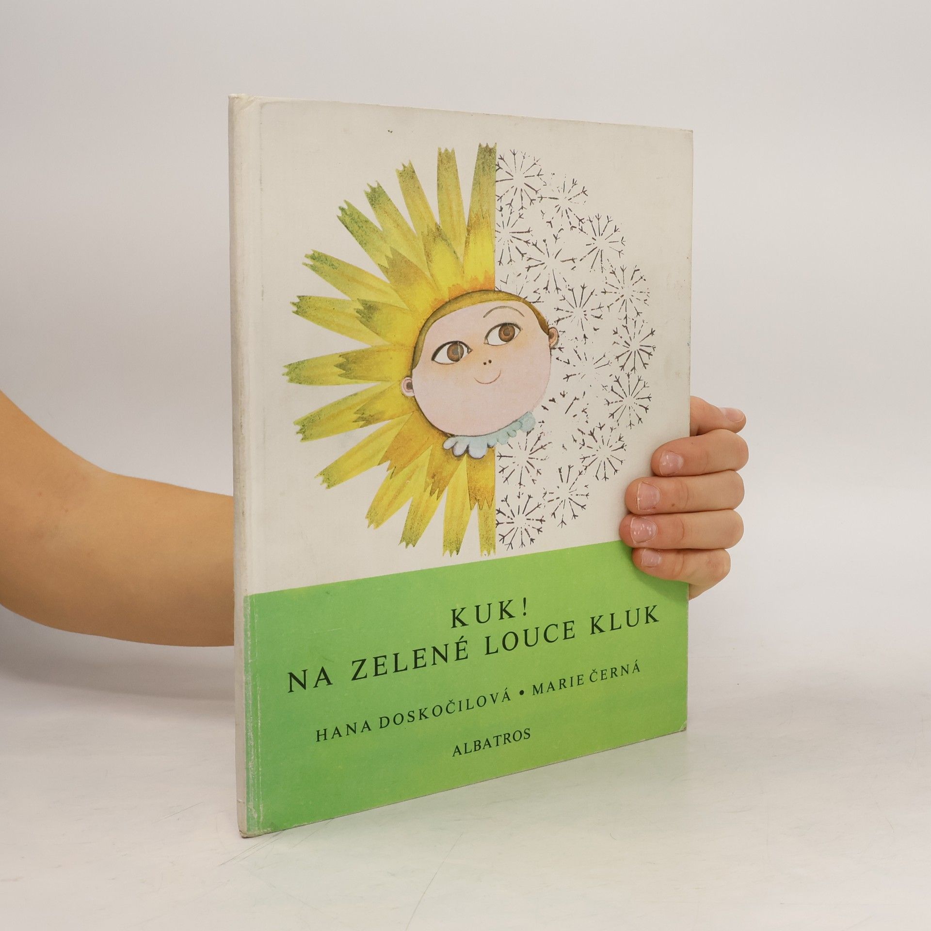 Hana Doskočilová Kuk! Na zelené louce kluk