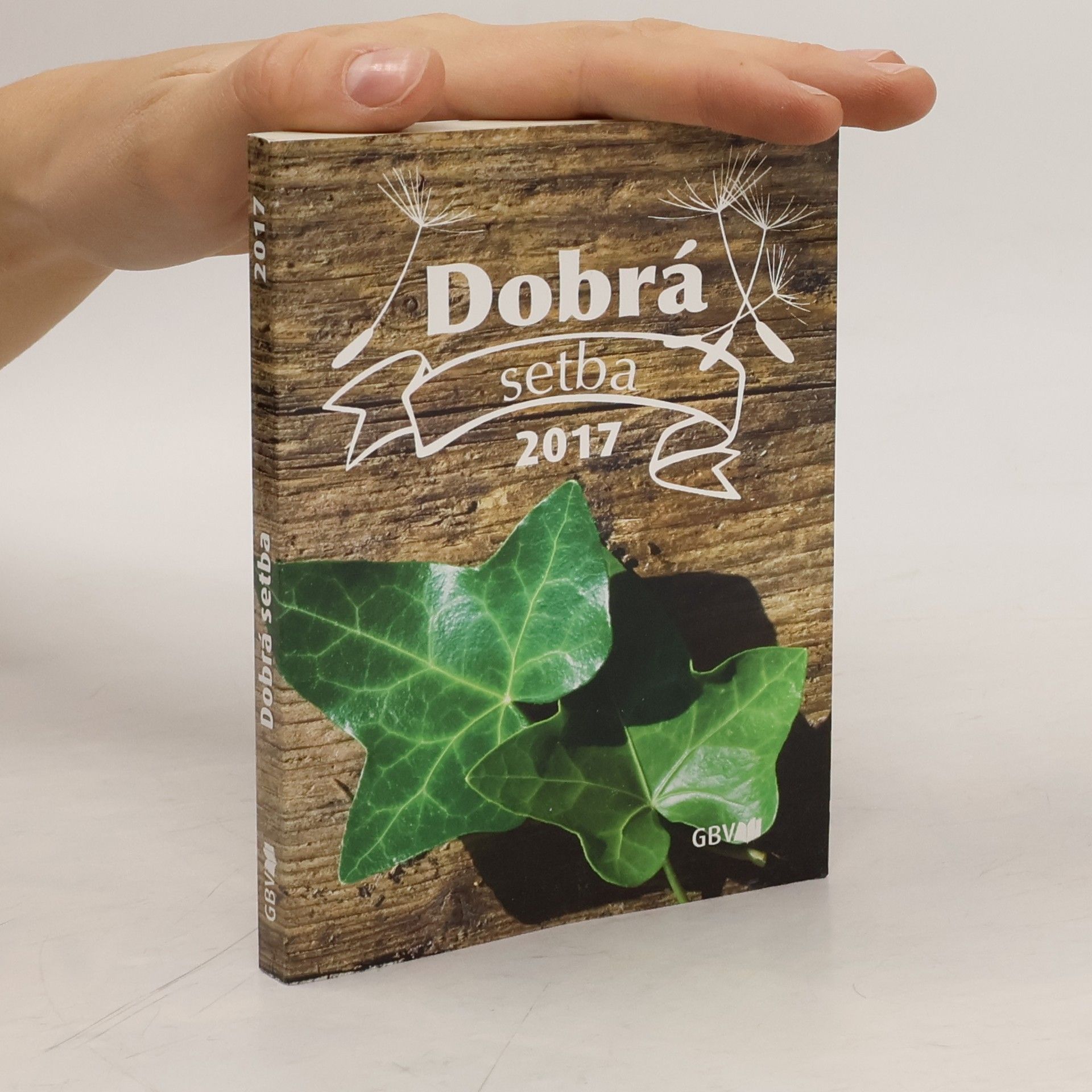 Various authors Dobrá setba 2017